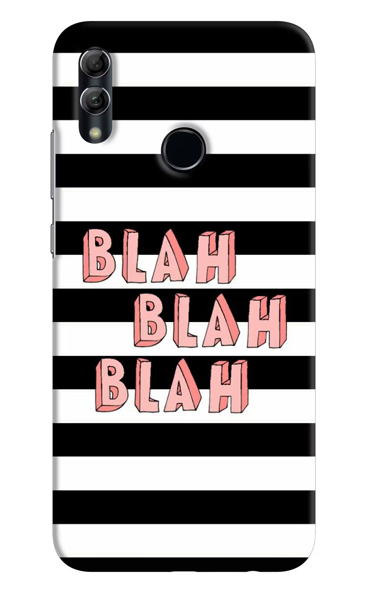 Blah Blah Blah Honor 10 Lite Back Cover - Blah Blah Blah Honor 10 Lite Hard Case Back Cover by Casekaro Blah Blah Blah Honor 10 Lite Hard Case Back Cover by Casekaro
