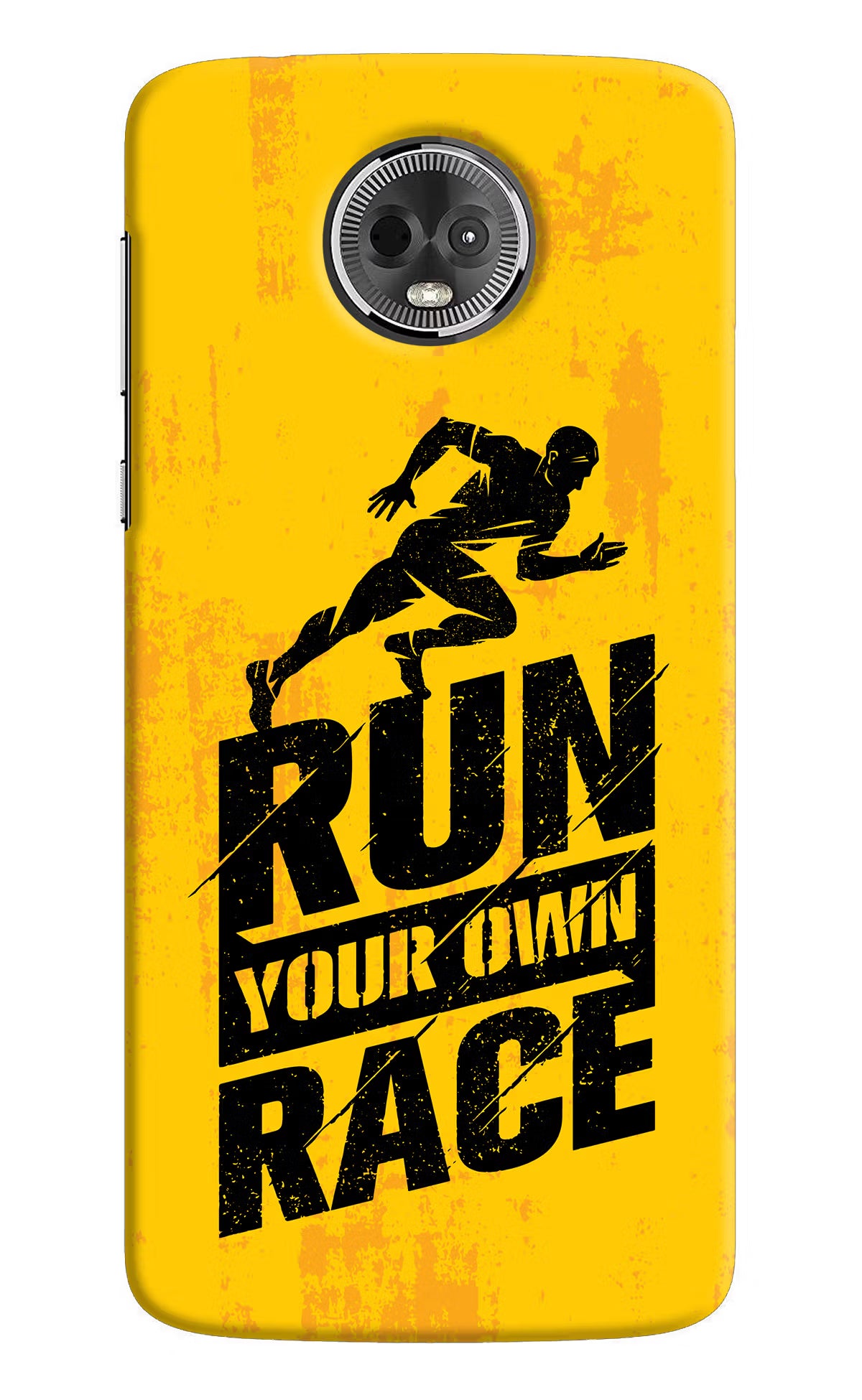 Run Your Own Race Moto E5 Plus Back Cover - Run Your Own Race Moto E5 Plus Hard Case Back Cover by Casekaro Run Your Own Race Moto E5 Plus Hard Case Back Cover by Casekaro