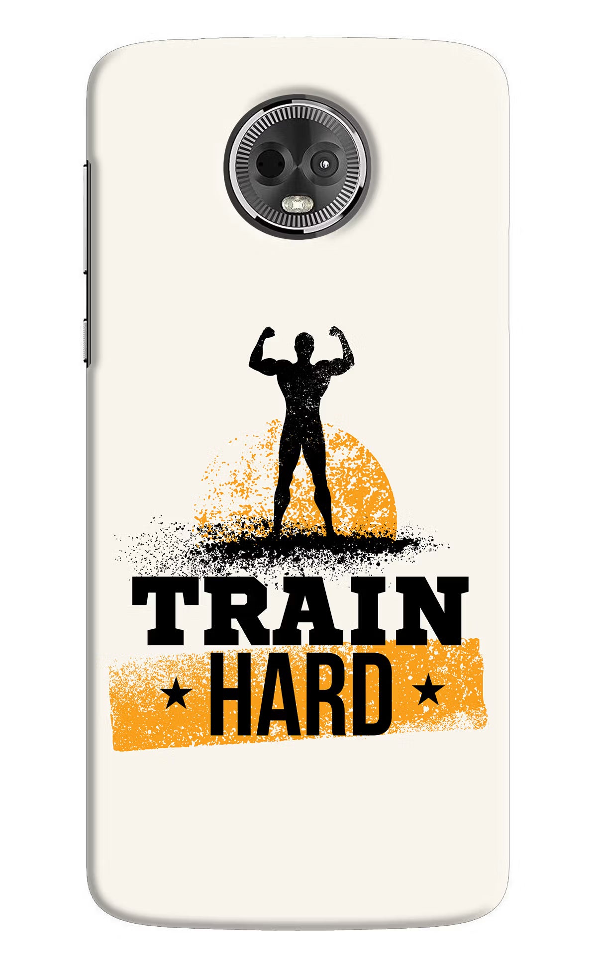 Train Hard Moto E5 Plus Back Cover - Train Hard Moto E5 Plus Hard Case Back Cover by Casekaro Train Hard Moto E5 Plus Hard Case Back Cover by Casekaro