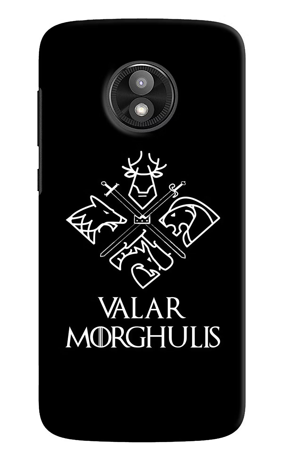 Valar Morghulis | Game Of Thrones Moto E5 Play Back Cover - Valar Morghulis | Game Of Thrones Moto E5 Play Hard Case Back Cover by Casekaro Valar Morghulis | Game Of Thrones Moto E5 Play Hard Case Back Cover by Casekaro