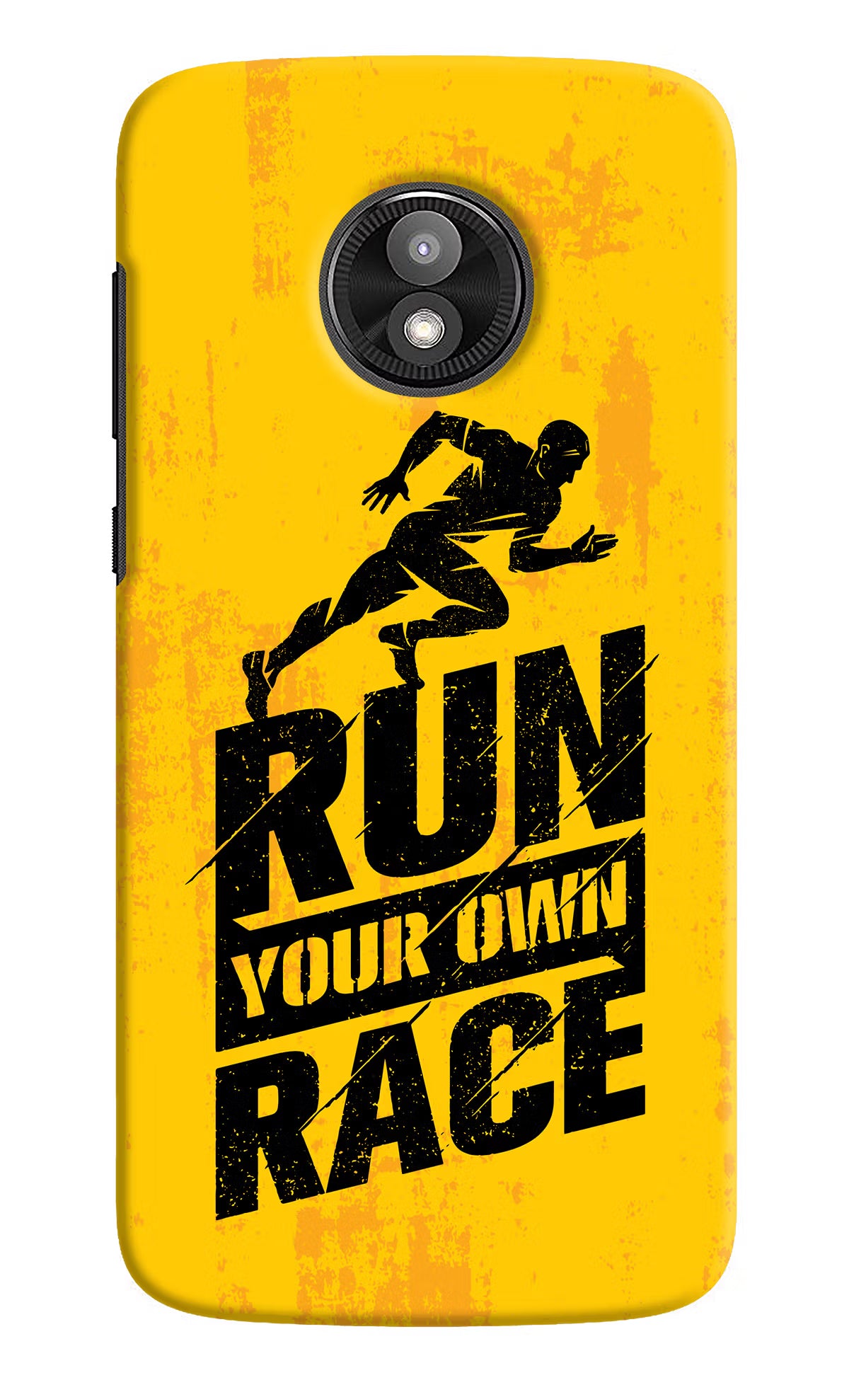 Run Your Own Race Moto E5 Play Back Cover - Run Your Own Race Moto E5 Play Hard Case Back Cover by Casekaro Run Your Own Race Moto E5 Play Hard Case Back Cover by Casekaro