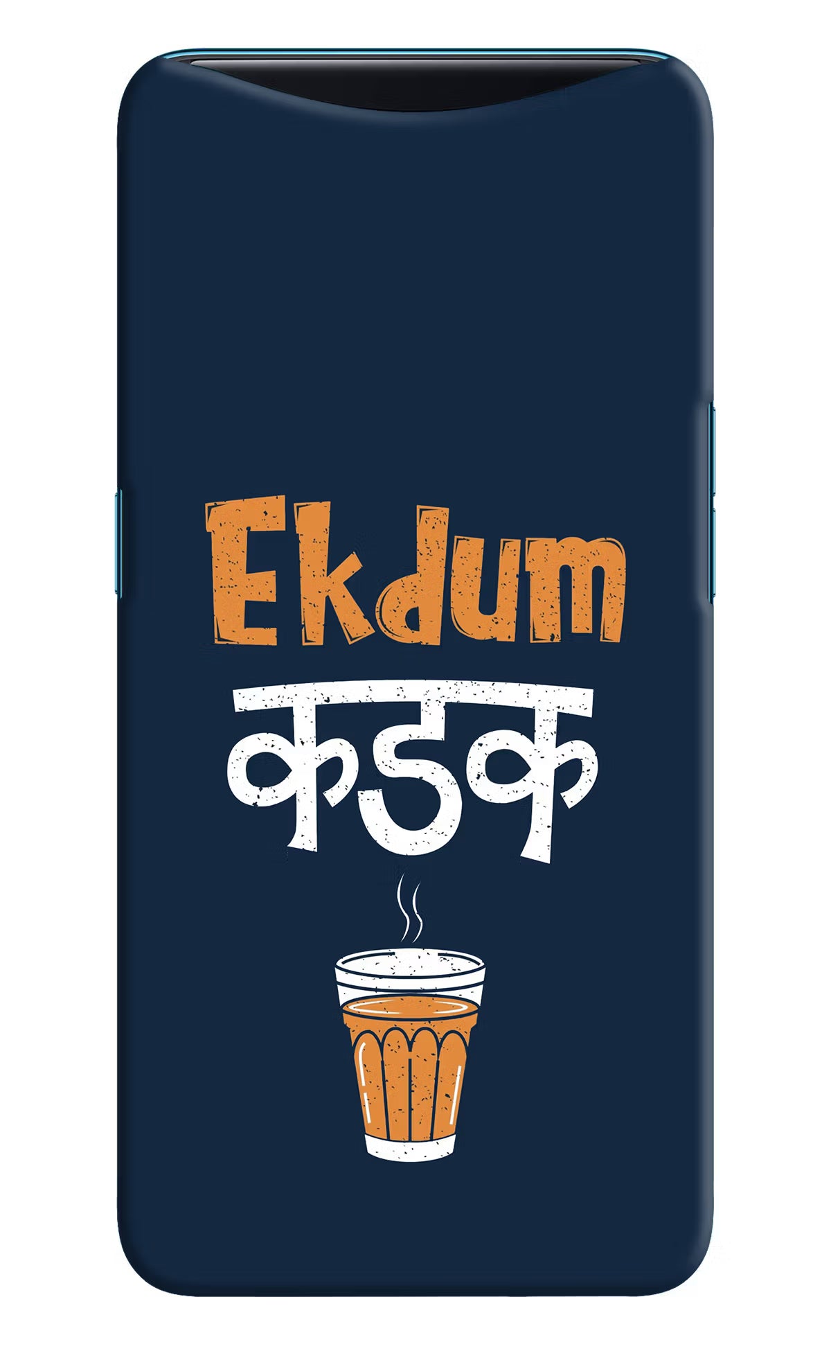 Ekdum Kadak Chai Oppo Find X Back Cover - Ekdum Kadak Chai Oppo Find X Hard Case Back Cover by Casekaro Ekdum Kadak Chai Oppo Find X Hard Case Back Cover by Casekaro