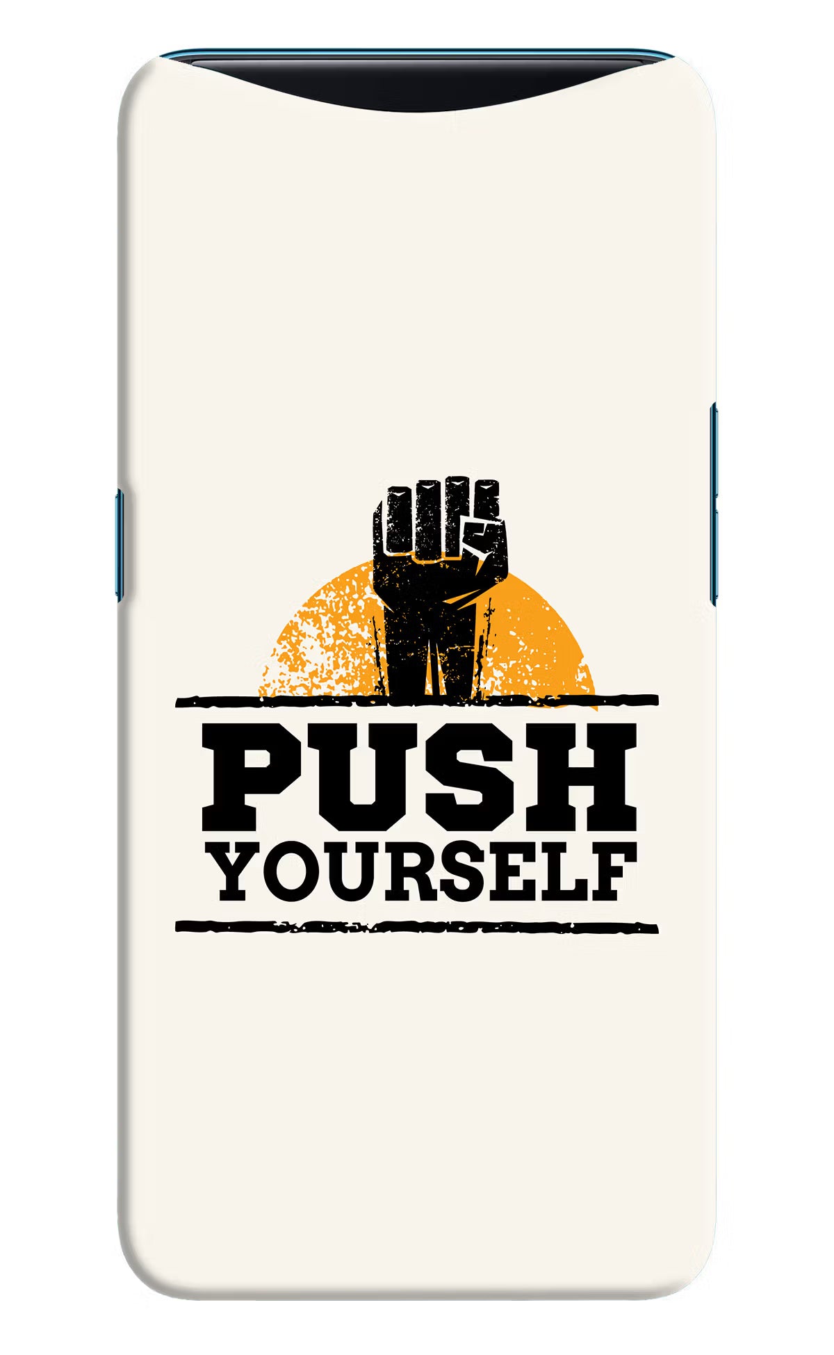 Push Yourself Oppo Find X Back Cover - Push Yourself Oppo Find X Hard Case Back Cover by Casekaro Push Yourself Oppo Find X Hard Case Back Cover by Casekaro