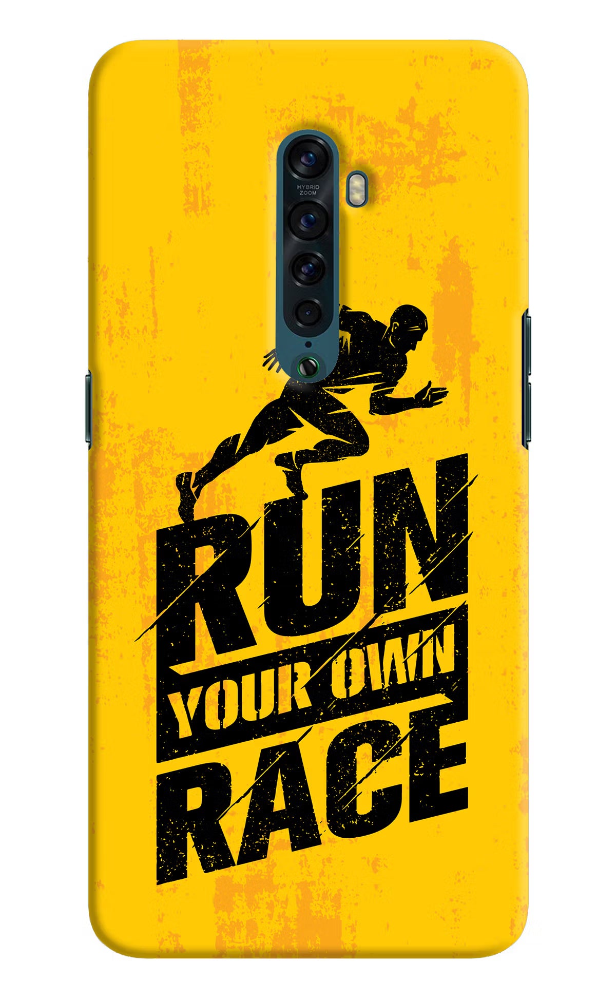 Run Your Own Race Oppo Reno2 Back Cover - Run Your Own Race Oppo Reno2 Hard Case Back Cover by Casekaro Run Your Own Race Oppo Reno2 Hard Case Back Cover by Casekaro
