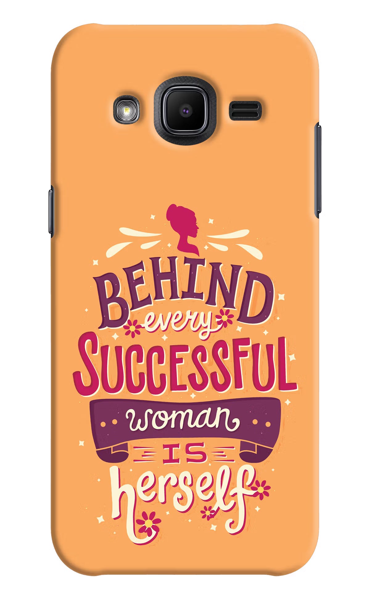 Behind Every Successful Woman There Is Herself Samsung J2 2017 Back Cover - Behind Every Successful Woman There Is Herself Samsung J2 2017 Hard Case Back Cover by Casekaro Behind Every Successful Woman There Is Herself Samsung J2 2017 Hard Case Back Cover by Casekaro