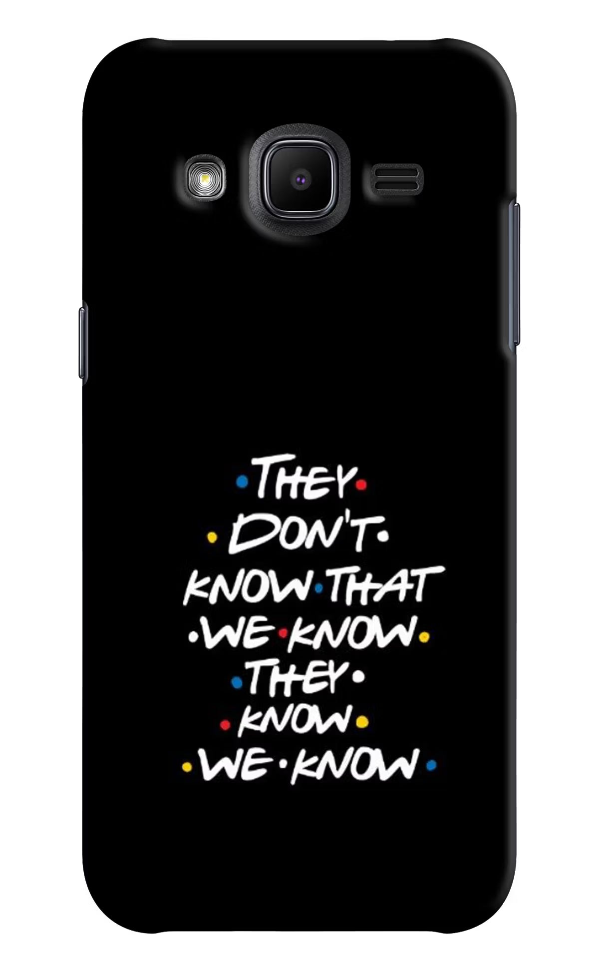 FRIENDS Dialogue Samsung J2 2017 Back Cover - FRIENDS Dialogue Samsung J2 2017 Hard Case Back Cover by Casekaro FRIENDS Dialogue Samsung J2 2017 Hard Case Back Cover by Casekaro
