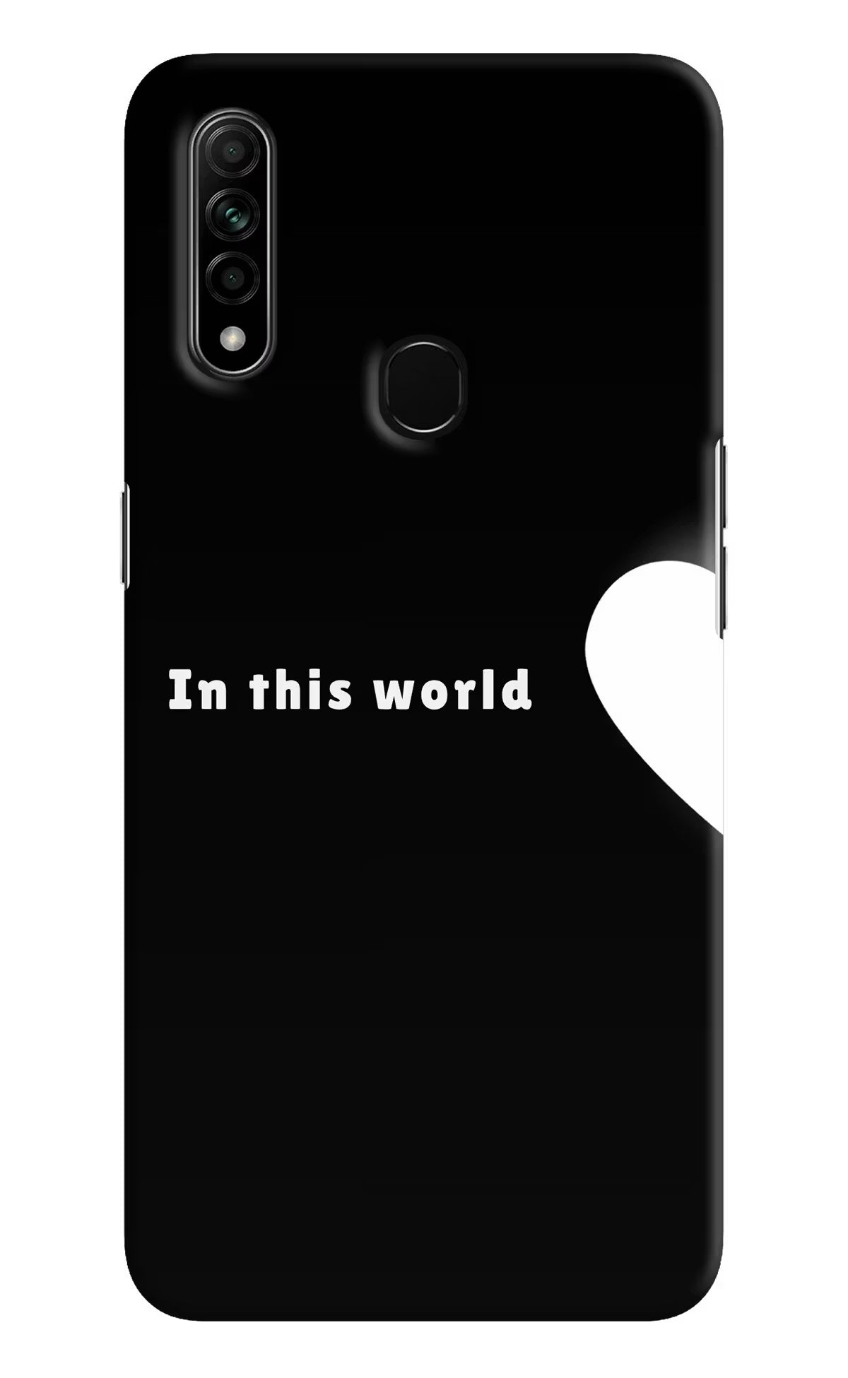 This World Oppo A31 Back Cover - This World Oppo A31 Back Cover This World Oppo A31 Back Cover