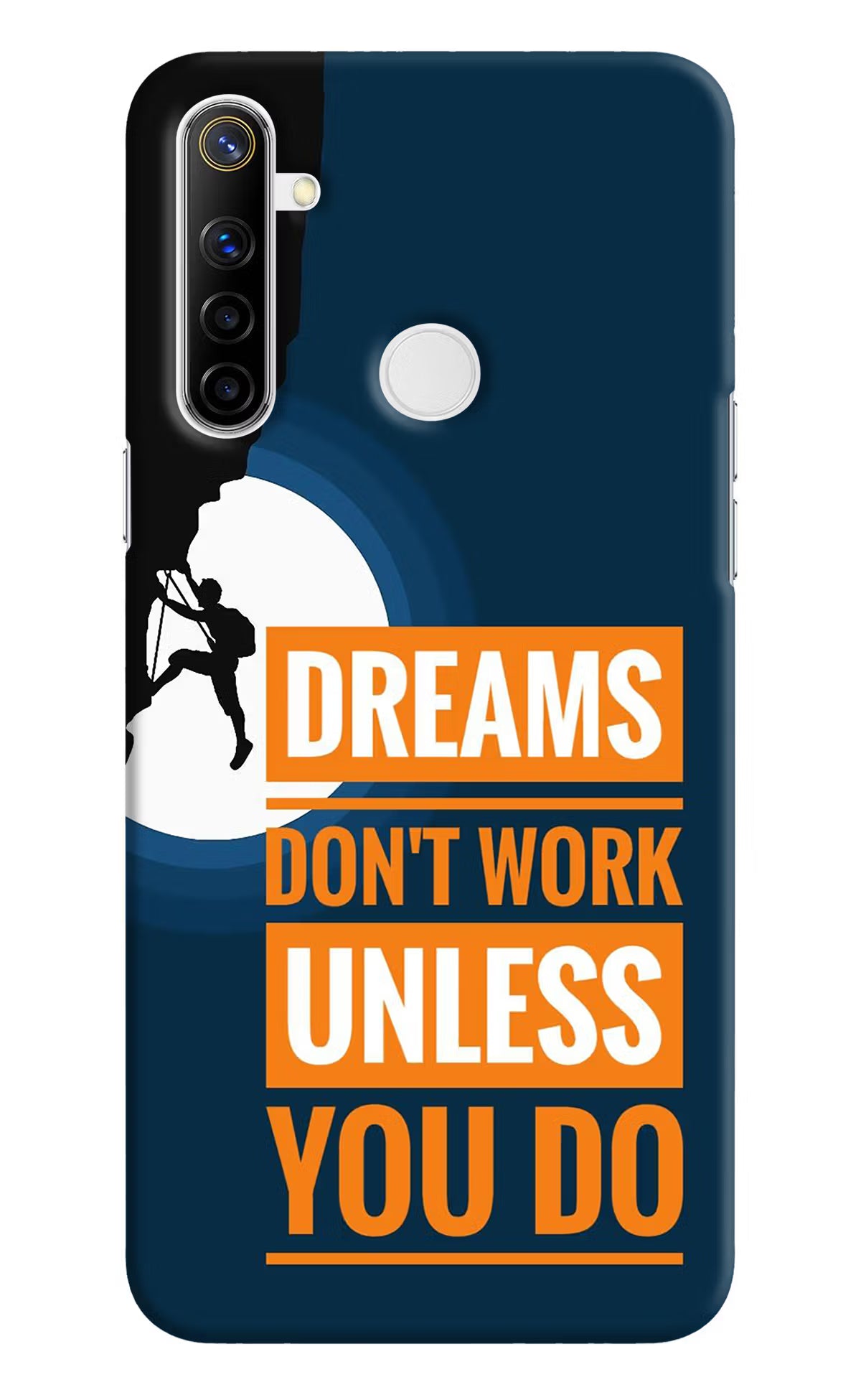 Dreams Don’T Work Unless You Do Realme Narzo 10 Back Cover - Dreams Don’T Work Unless You Do Realme Narzo 10 Hard Case Back Cover by Casekaro Dreams Don’T Work Unless You Do Realme Narzo 10 Hard Case Back Cover by Casekaro