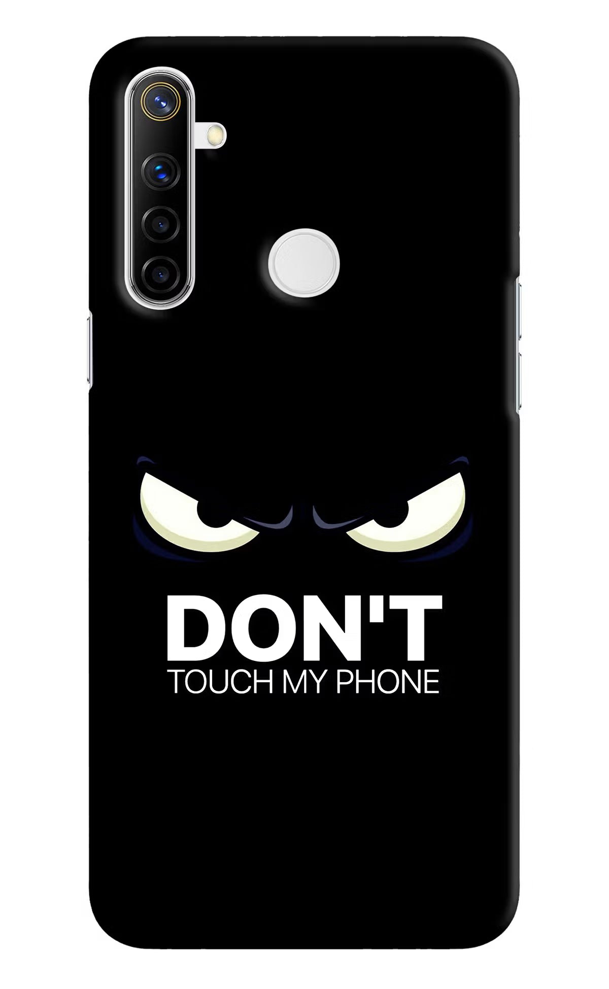 Don'T Touch My Phone Realme Narzo 10 Back Cover - Don'T Touch My Phone Realme Narzo 10 Hard Case Back Cover by Casekaro Don'T Touch My Phone Realme Narzo 10 Hard Case Back Cover by Casekaro