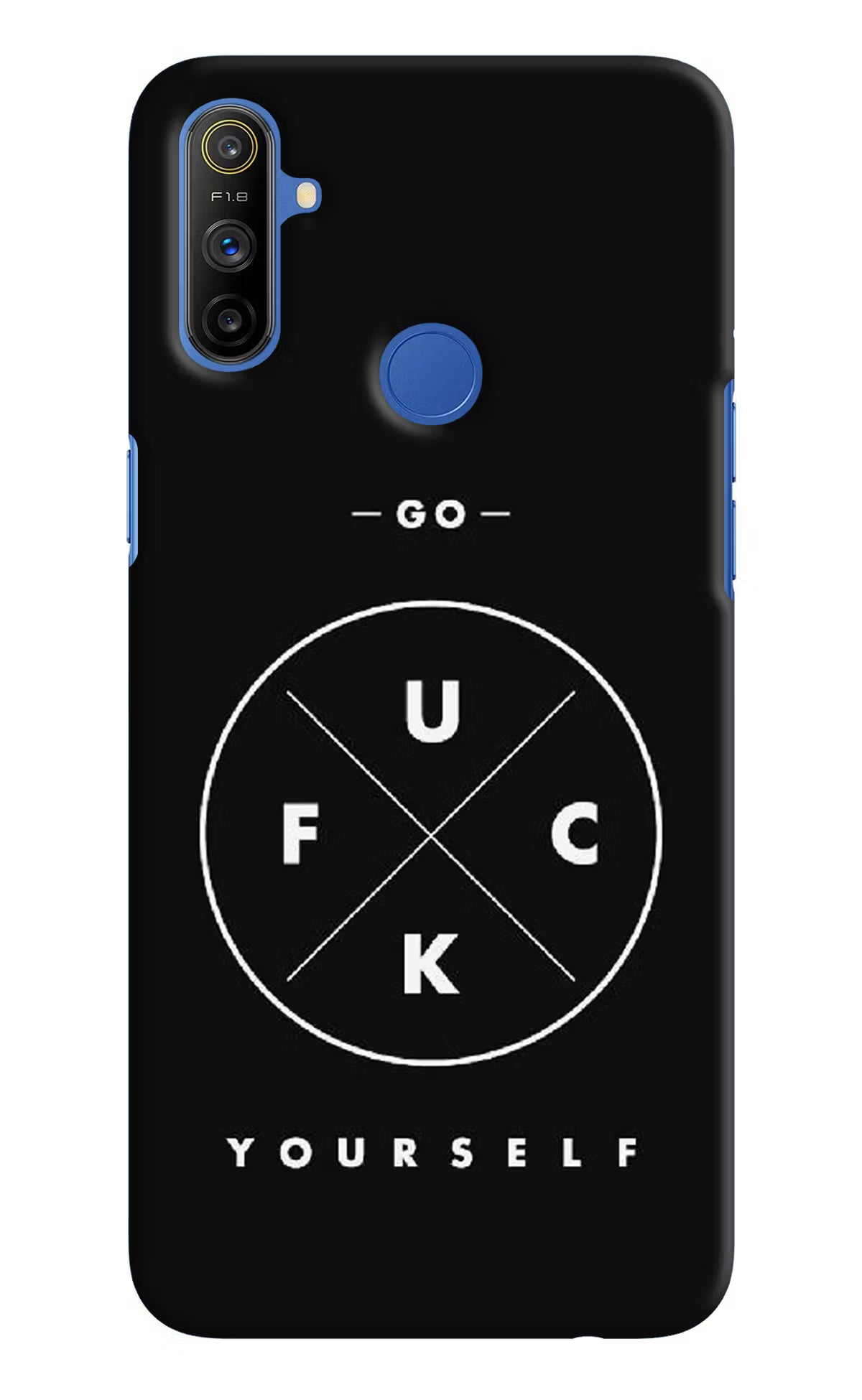 Go Fuck Yourself Realme Narzo 10A/20A Back Cover - Go Fuck Yourself Realme Narzo 10A/20A Hard Case Back Cover by Casekaro Go Fuck Yourself Realme Narzo 10A/20A Hard Case Back Cover by Casekaro