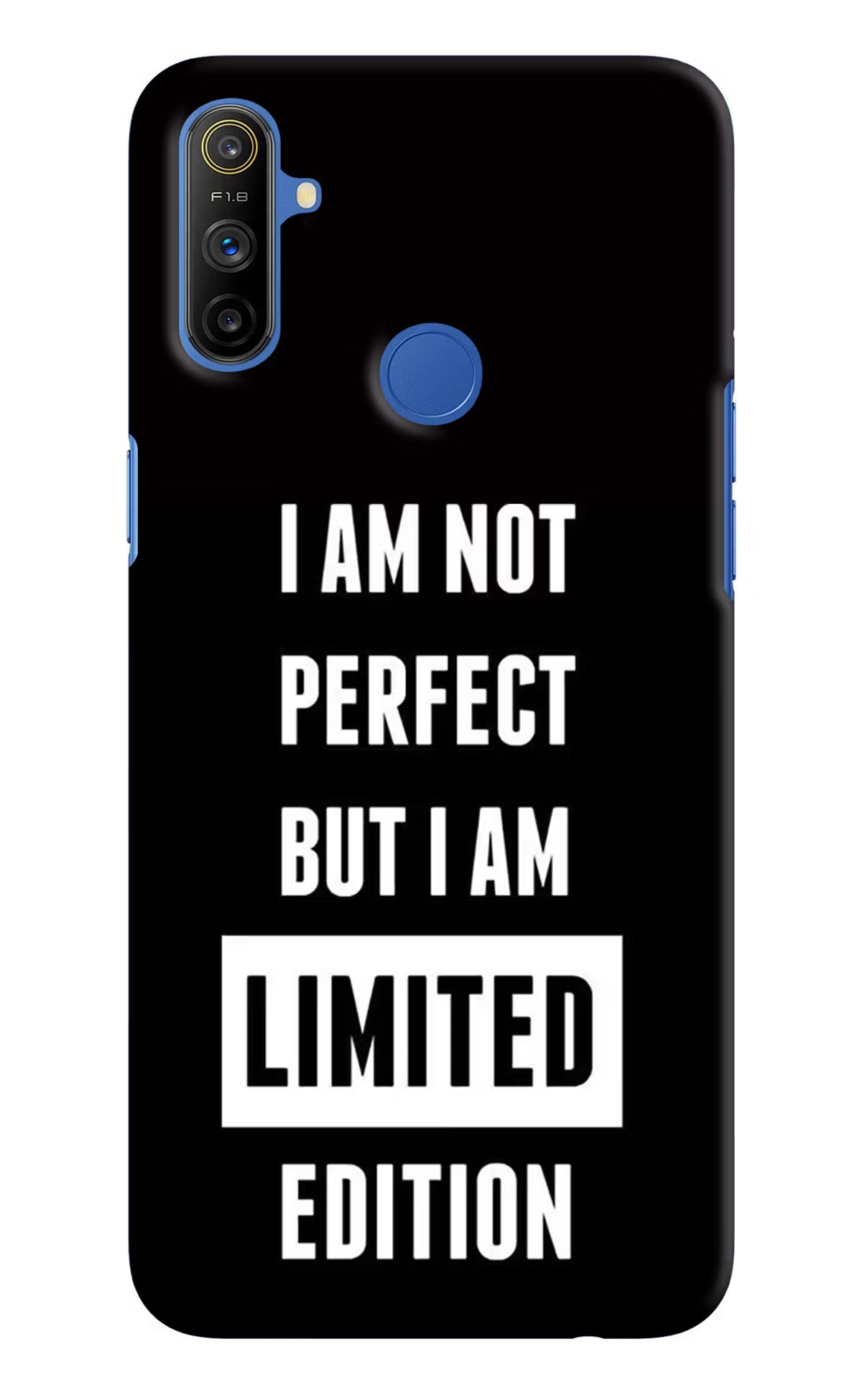 I Am Not Perfect But I Am Limited Edition Realme Narzo 10A/20A Back Cover - I Am Not Perfect But I Am Limited Edition Realme Narzo 10A/20A Hard Case Back Cover by Casekaro I Am Not Perfect But I Am Limited Edition Realme Narzo 10A/20A Hard Case Back Cover by Casekaro