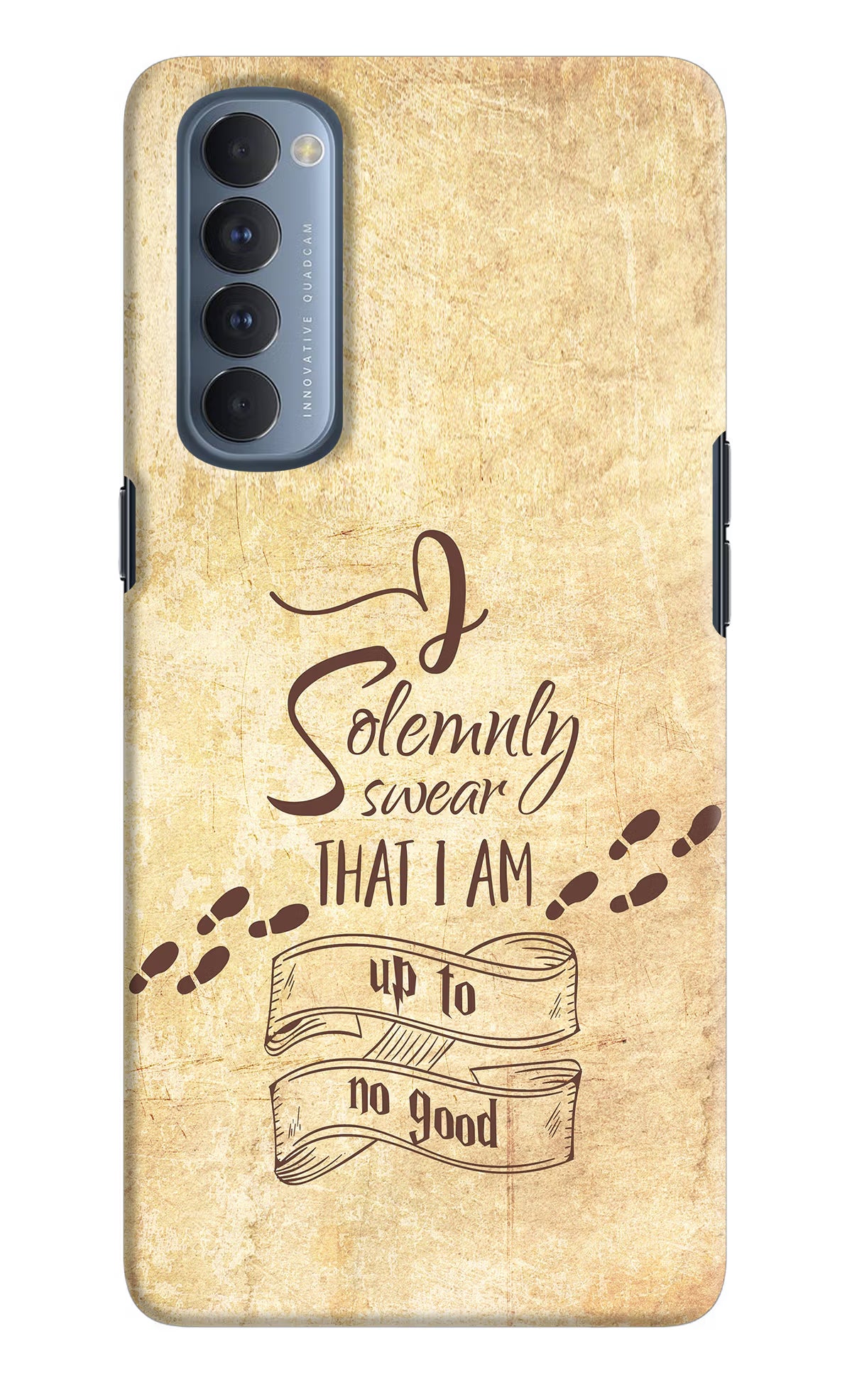 I Solemnly swear that i up to no good Oppo Reno4 Pro Back Cover - I Solemnly swear that i up to no good Oppo Reno4 Pro Hard Case Back Cover by Casekaro I Solemnly swear that i up to no good Oppo Reno4 Pro Hard Case Back Cover by Casekaro