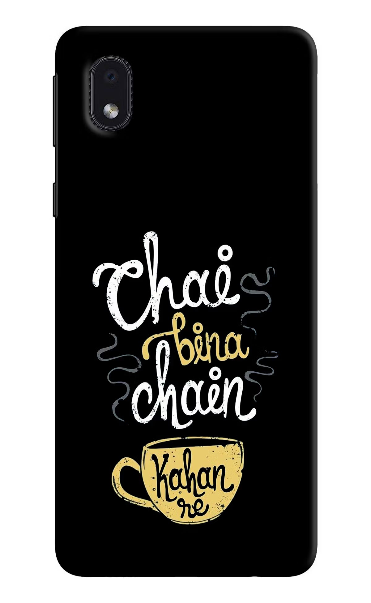 Chai Bina Chain Kaha Re Samsung M01 Core Back Cover - Chai Bina Chain Kaha Re Samsung M01 Core Hard Case Back Cover by Casekaro Chai Bina Chain Kaha Re Samsung M01 Core Hard Case Back Cover by Casekaro