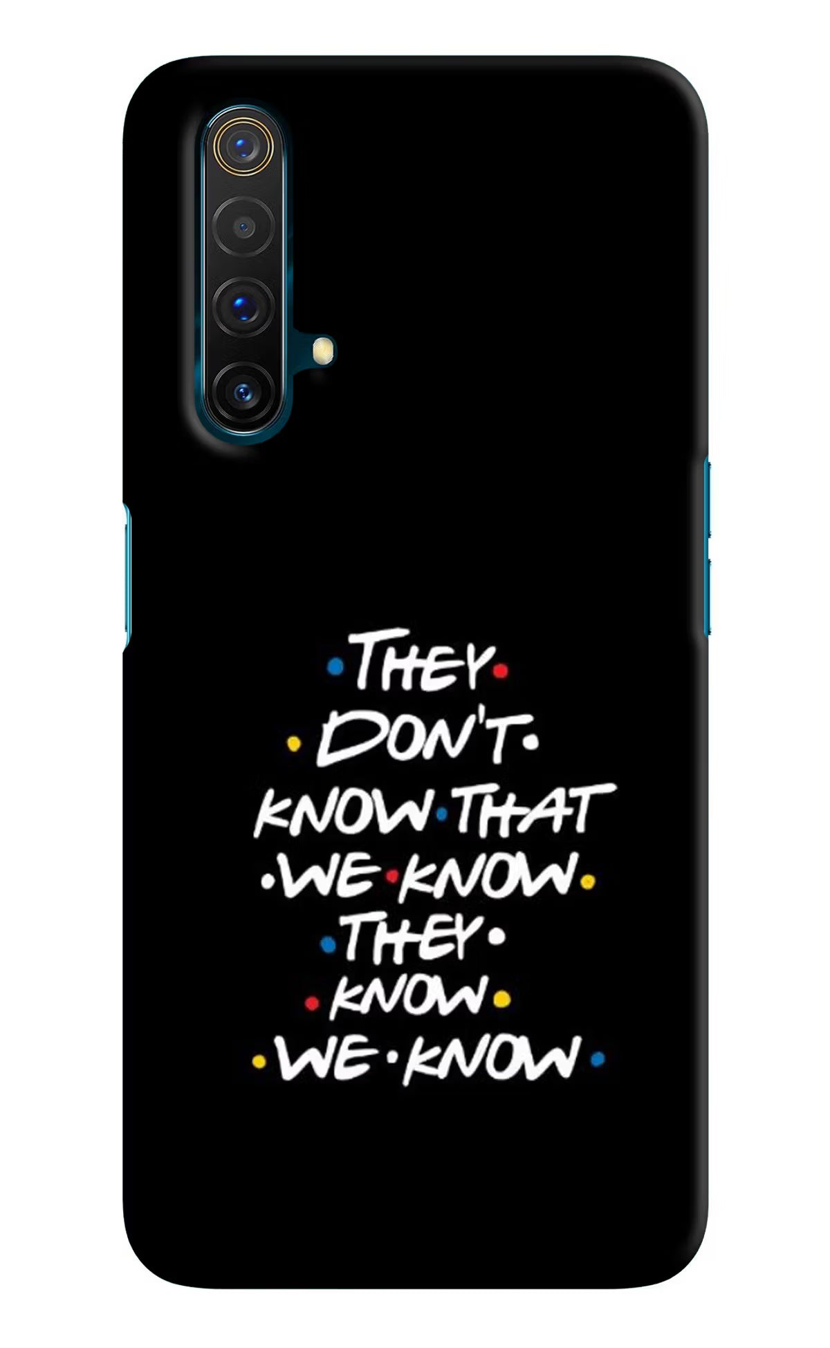 FRIENDS Dialogue Realme X3 Back Cover - FRIENDS Dialogue Realme X3 Hard Case Back Cover by Casekaro FRIENDS Dialogue Realme X3 Hard Case Back Cover by Casekaro