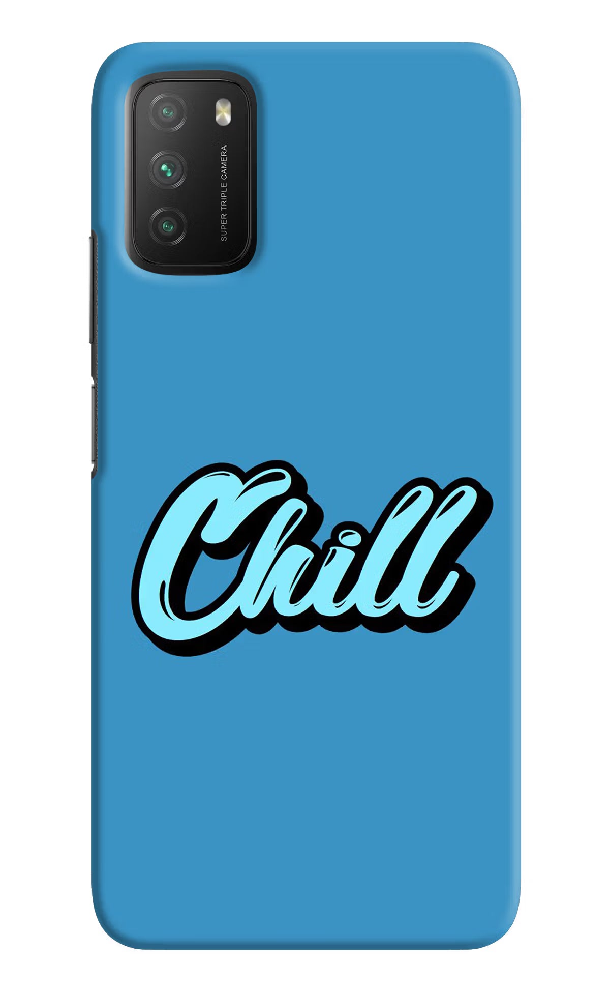 Chill Poco M3 Back Cover - Chill Poco M3 Hard Case Back Cover by Casekaro Chill Poco M3 Hard Case Back Cover by Casekaro