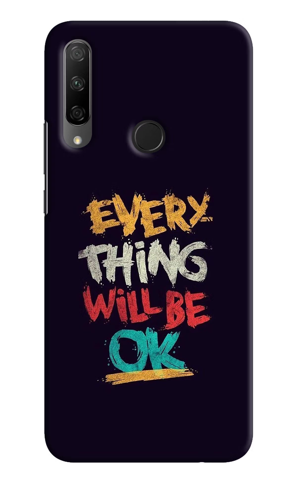 Everything Will Be Ok Honor 9X Back Cover - Everything Will Be Ok Honor 9X Hard Case Back Cover by Casekaro Everything Will Be Ok Honor 9X Hard Case Back Cover by Casekaro