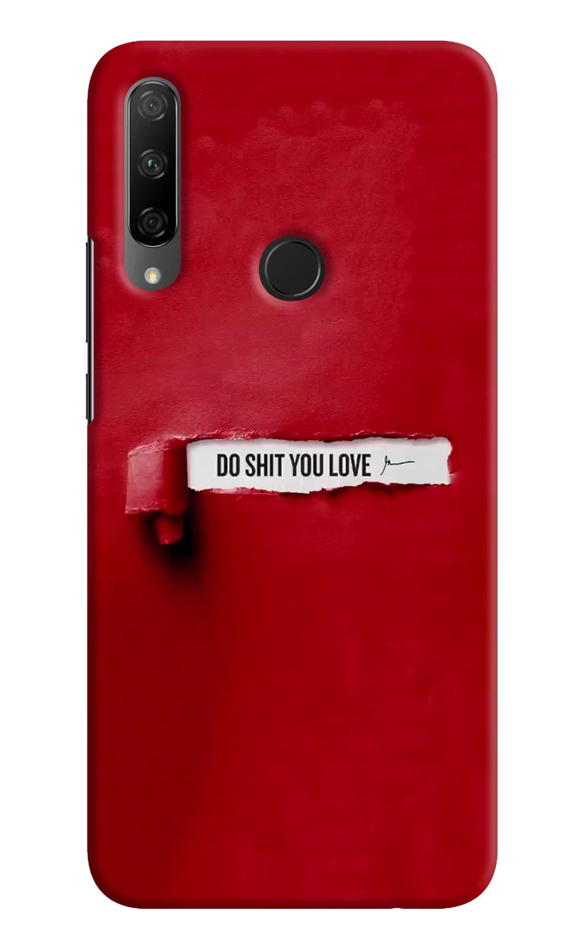 Do Shit You Love Honor 9X Back Cover - Do Shit You Love Honor 9X Hard Case Back Cover by Casekaro Do Shit You Love Honor 9X Hard Case Back Cover by Casekaro