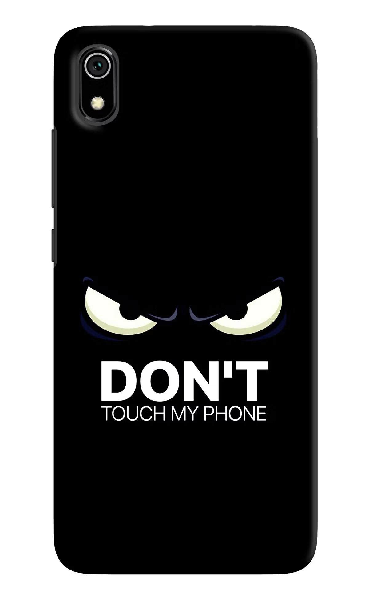 Don'T Touch My Phone Redmi 7A Back Cover - Don'T Touch My Phone Redmi 7A Hard Case Back Cover by Casekaro Don'T Touch My Phone Redmi 7A Hard Case Back Cover by Casekaro