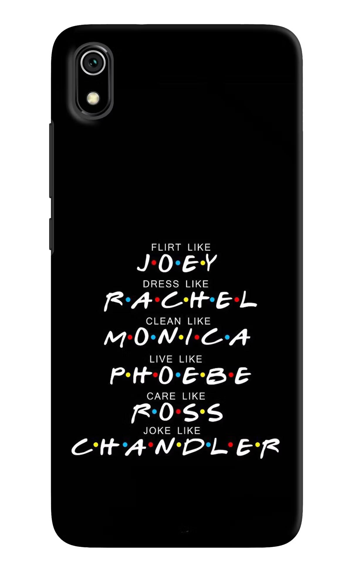 FRIENDS Character Redmi 7A Back Cover - FRIENDS Character Redmi 7A Hard Case Back Cover by Casekaro FRIENDS Character Redmi 7A Hard Case Back Cover by Casekaro