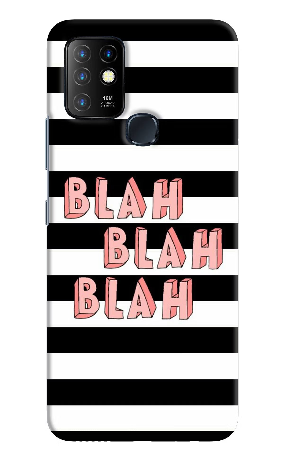 Blah Blah Blah Infinix Hot 10 Back Cover - Blah Blah Blah Infinix Hot 10 Hard Case Back Cover by Casekaro Blah Blah Blah Infinix Hot 10 Hard Case Back Cover by Casekaro