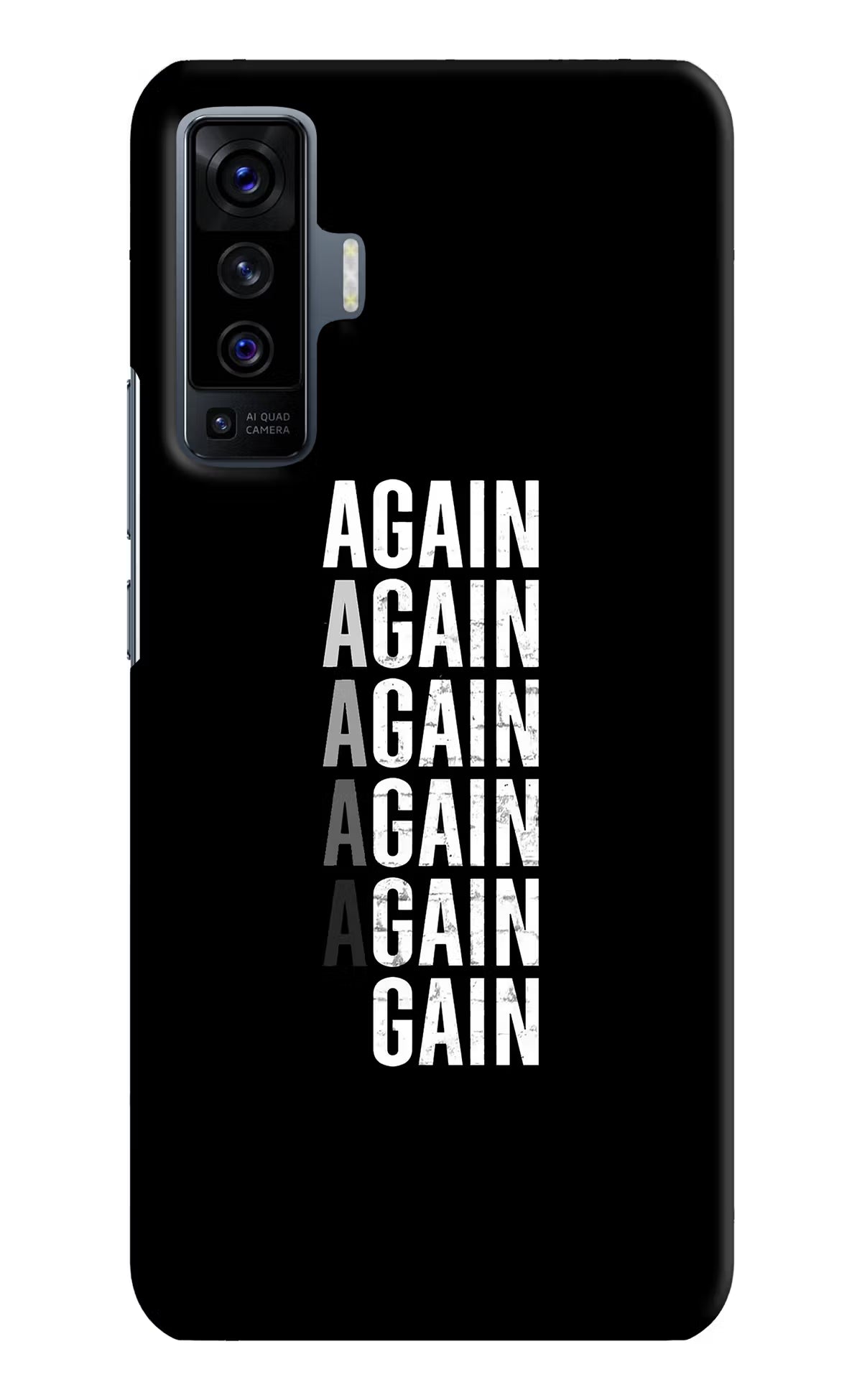 Again Again Gain Vivo X50 Back Cover - Again Again Gain Vivo X50 Hard Case Back Cover by Casekaro Again Again Gain Vivo X50 Hard Case Back Cover by Casekaro