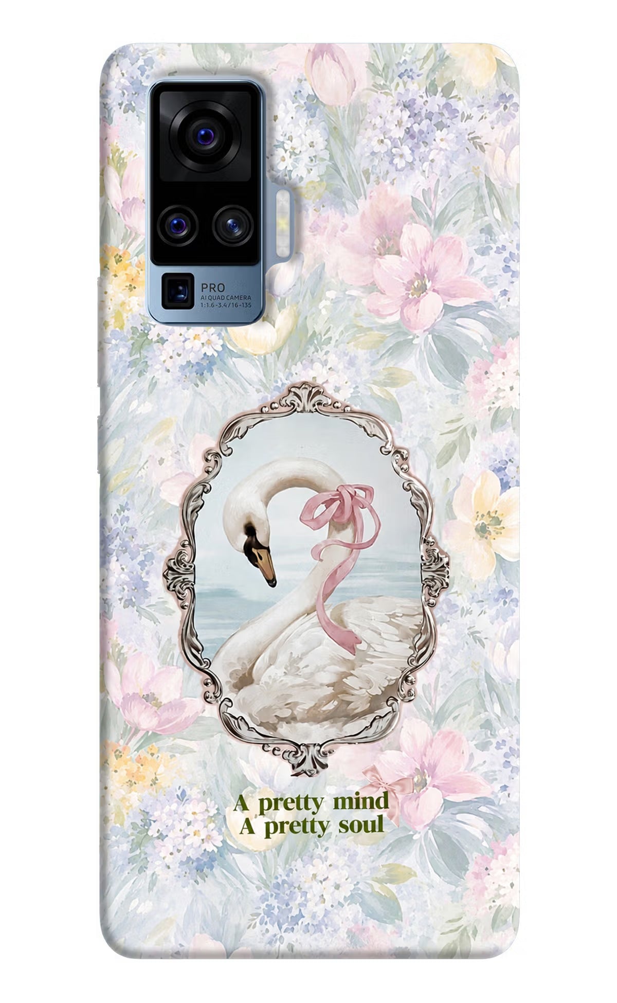 Pretty Mind Pretty Soul Vivo X50 Pro Back Cover - Pretty Mind Pretty Soul Vivo X50 Pro Back Cover Pretty Mind Pretty Soul Vivo X50 Pro Back Cover