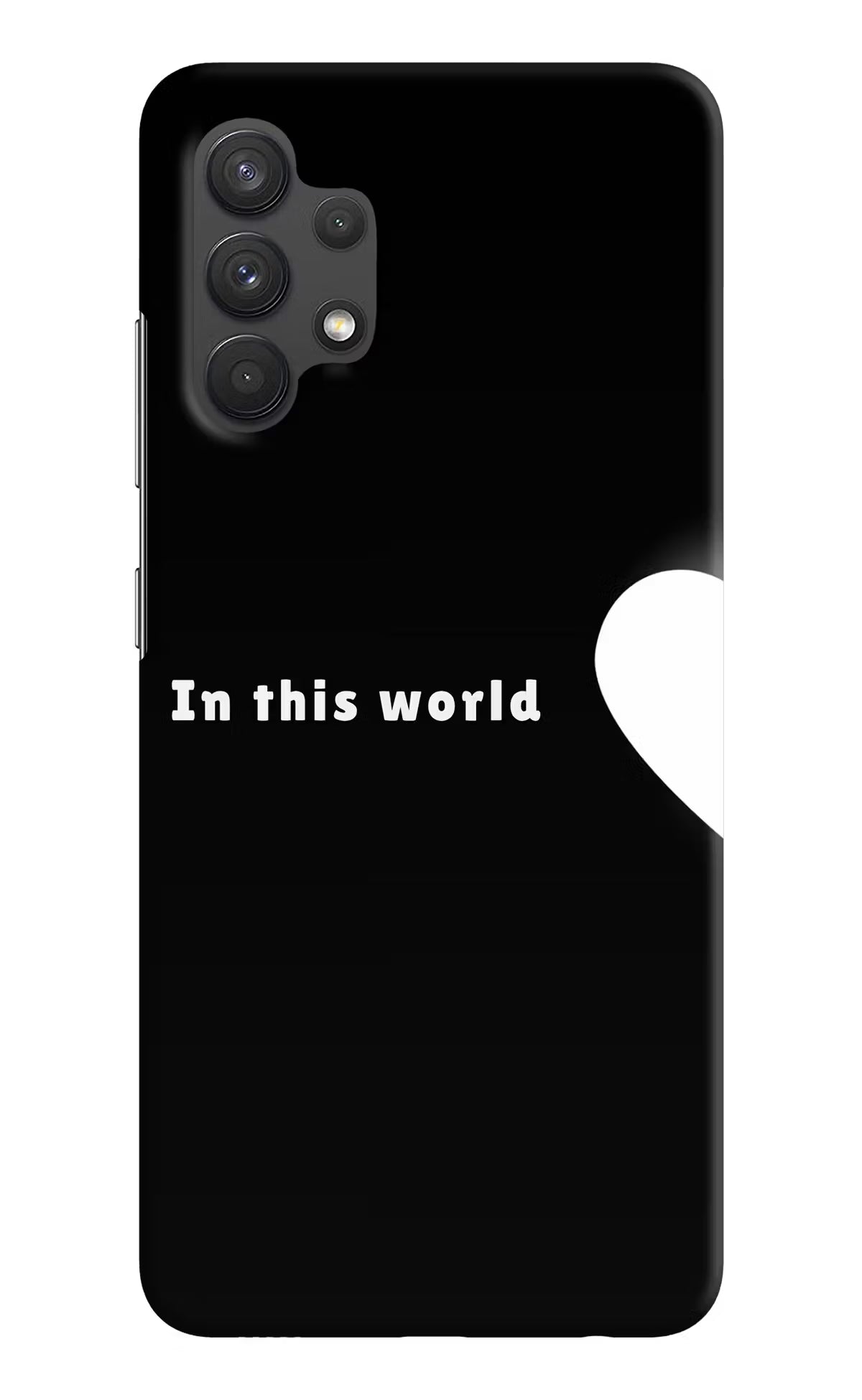This World Samsung A32 4G Back Cover - This World Samsung A32 4G Back Cover This World Samsung A32 4G Back Cover