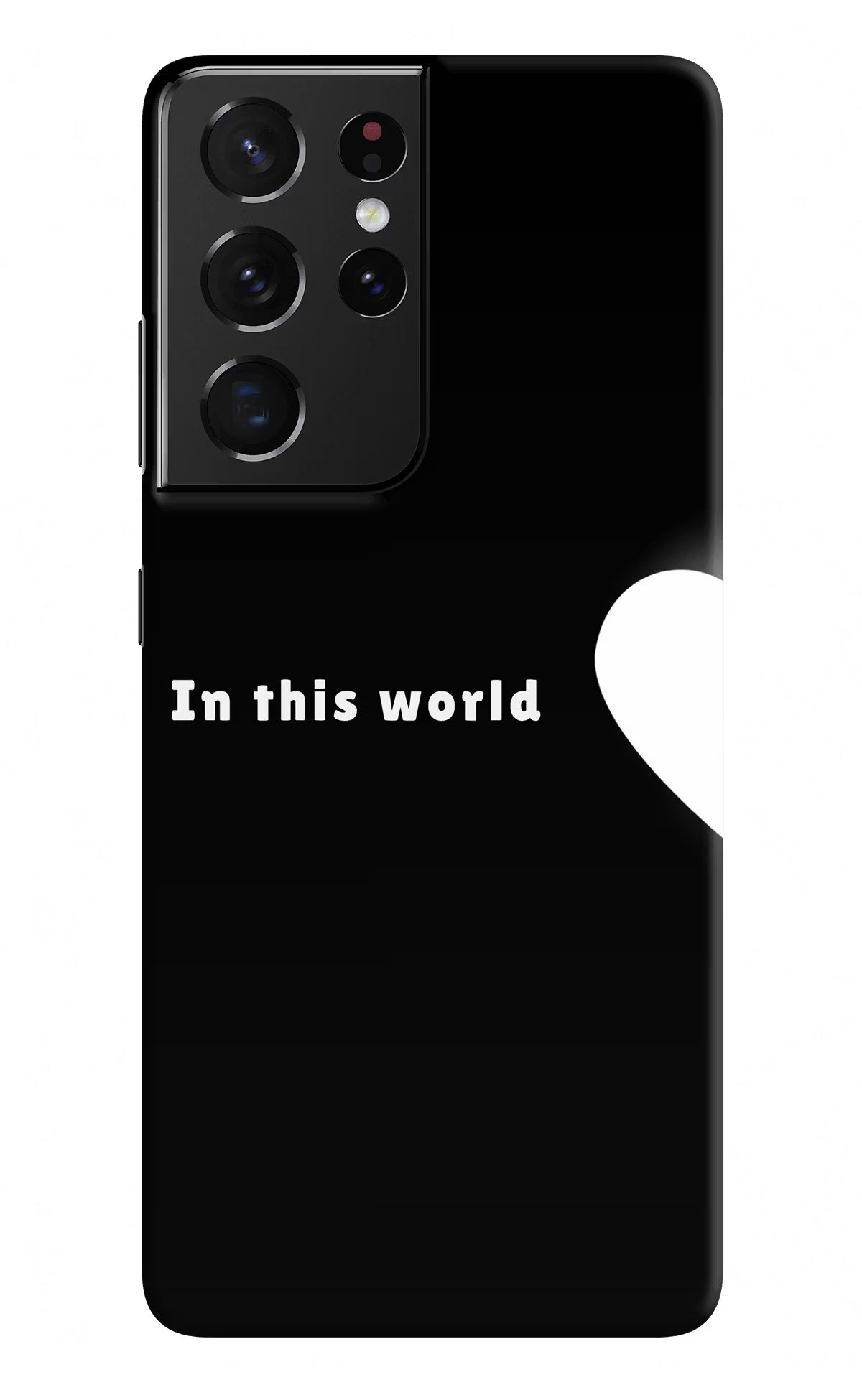 This World Samsung S21 Ultra Back Cover - This World Samsung S21 Ultra Back Cover This World Samsung S21 Ultra Back Cover