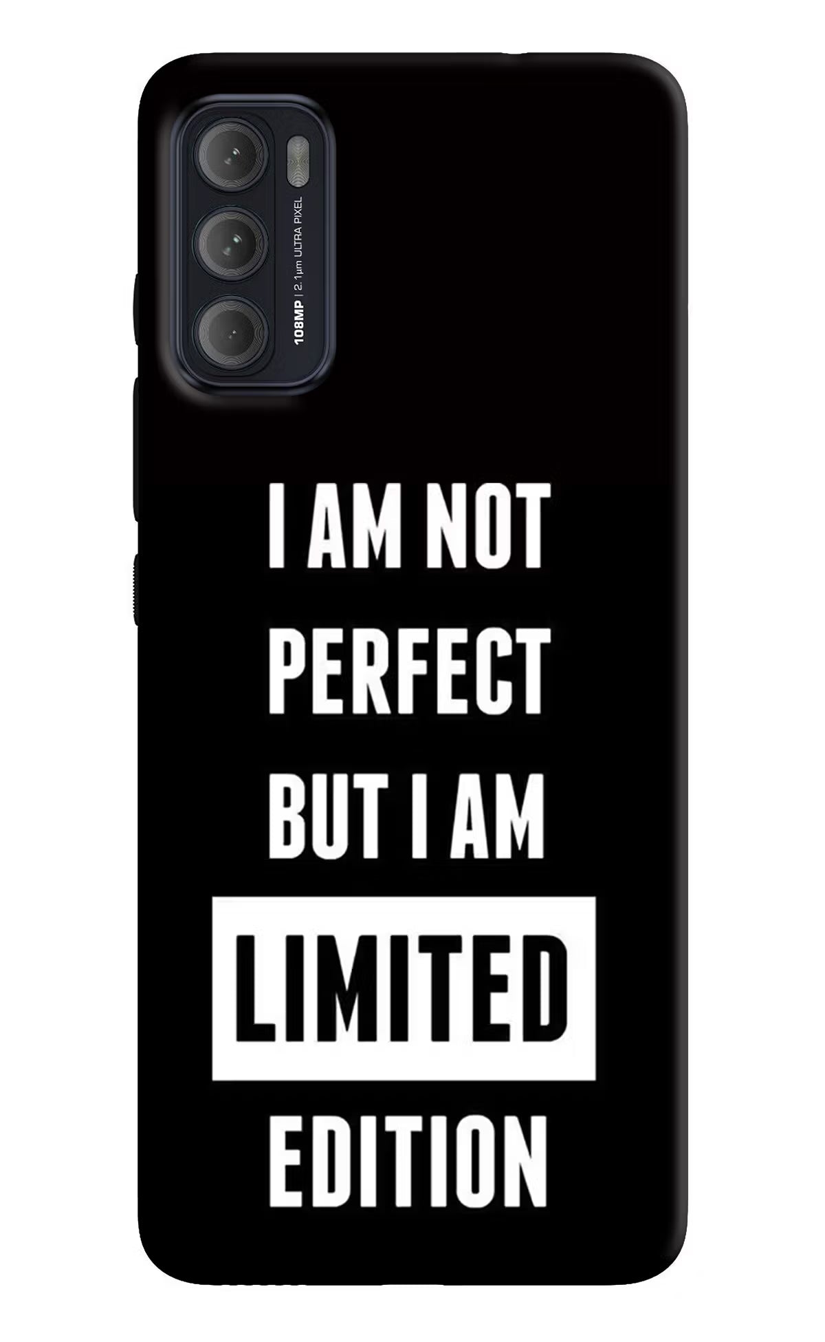 I Am Not Perfect But I Am Limited Edition Moto G60/G40 Fusion Back Cover - I Am Not Perfect But I Am Limited Edition Moto G60/G40 Fusion Back Cover I Am Not Perfect But I Am Limited Edition Moto G60/G40 Fusion Back Cover