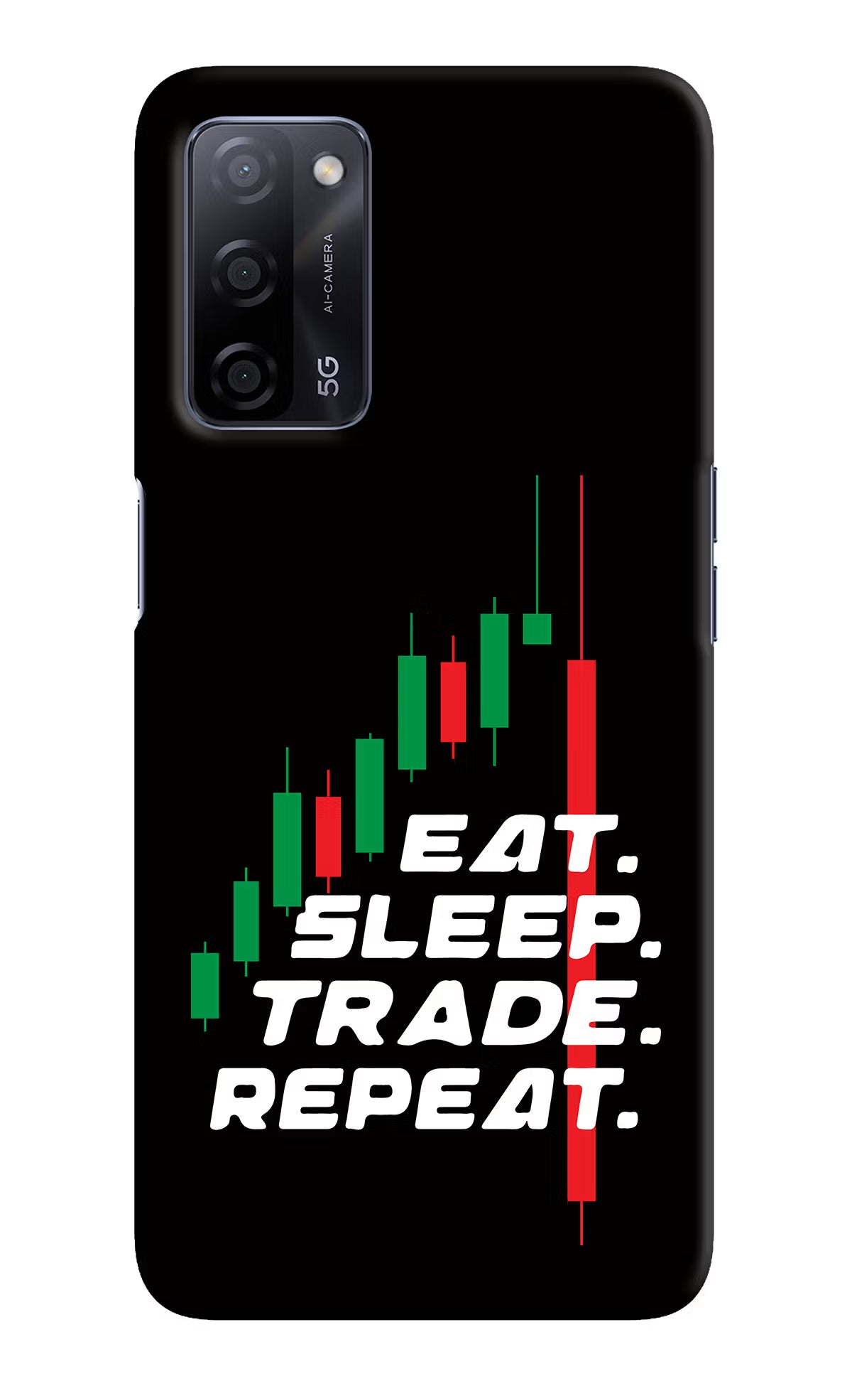 Eat Sleep Trade Repeat Oppo A53s 5G Back Cover - Eat Sleep Trade Repeat Oppo A53s 5G Hard Case Back Cover by Casekaro Eat Sleep Trade Repeat Oppo A53s 5G Hard Case Back Cover by Casekaro