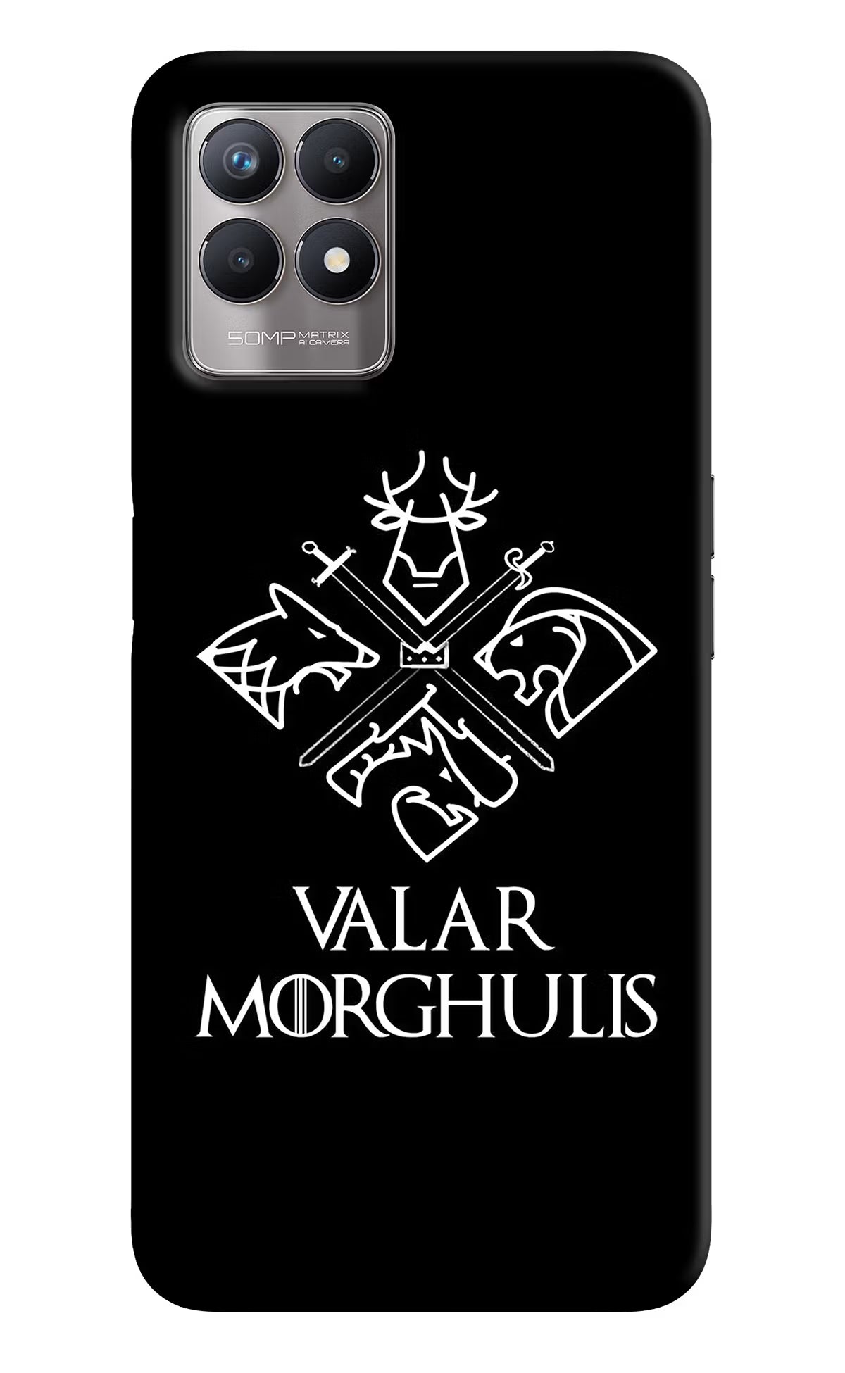 Valar Morghulis | Game Of Thrones Realme 8i Back Cover - Valar Morghulis | Game Of Thrones Realme 8i Back Cover Valar Morghulis | Game Of Thrones Realme 8i Back Cover