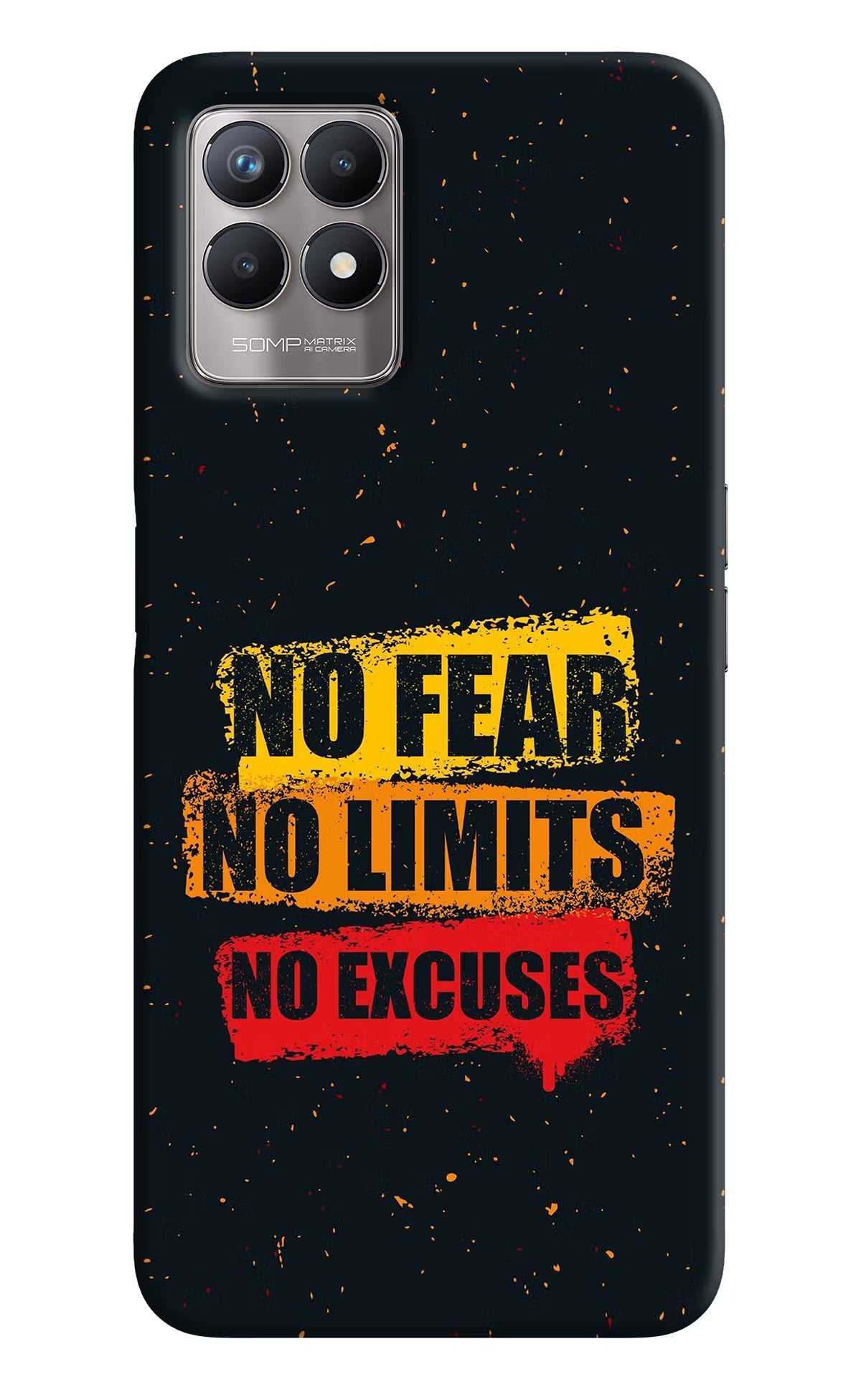 No Fear No Limits No Excuse Realme 8i Back Cover - No Fear No Limits No Excuse Realme 8i Back Cover No Fear No Limits No Excuse Realme 8i Back Cover