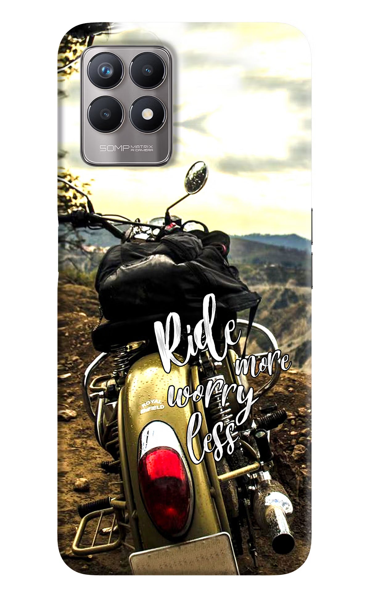 Ride More Worry Less Realme 8i Back Cover - Ride More Worry Less Realme 8i Back Cover Ride More Worry Less Realme 8i Back Cover