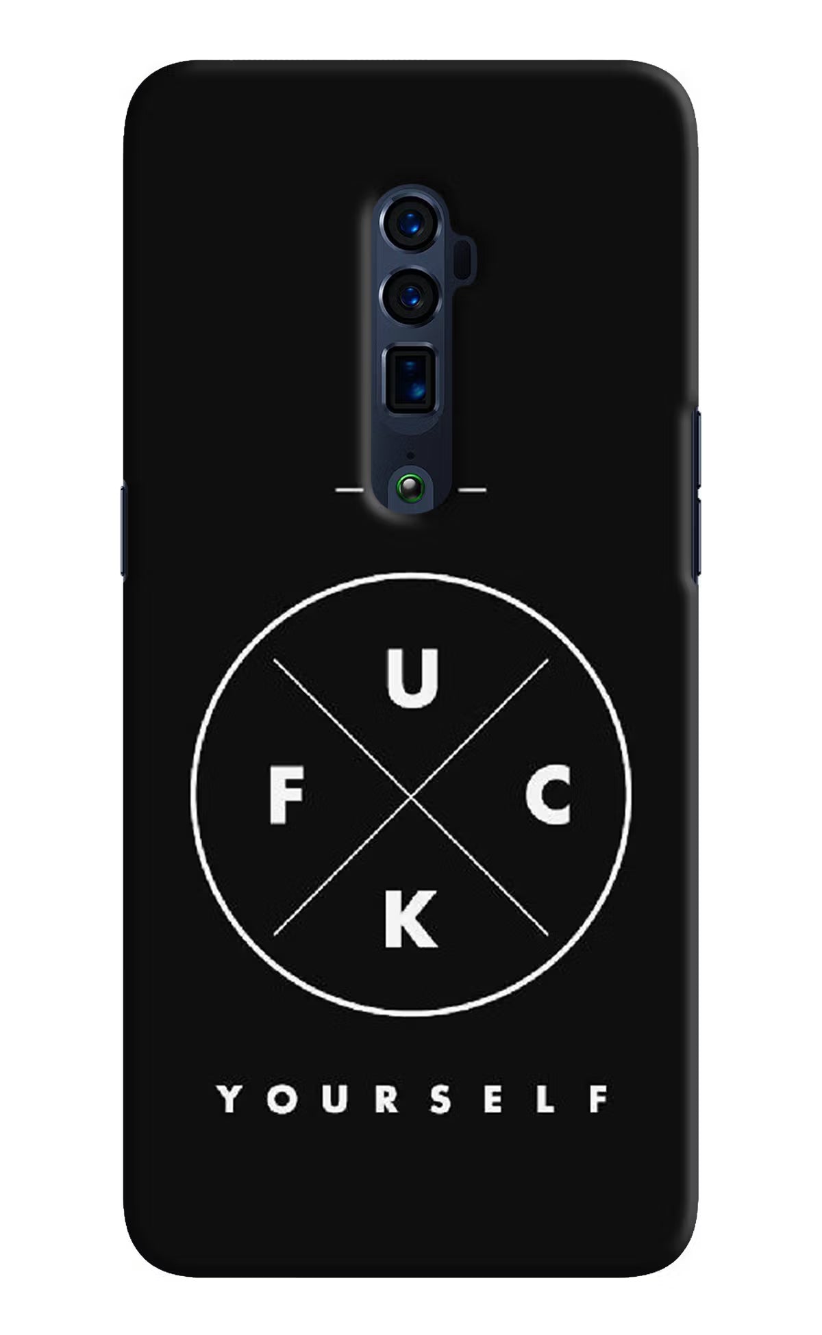 Go Fuck Yourself Oppo Reno 10x Zoom Back Cover - Go Fuck Yourself Oppo Reno 10x Zoom Hard Case Back Cover by Casekaro Go Fuck Yourself Oppo Reno 10x Zoom Hard Case Back Cover by Casekaro