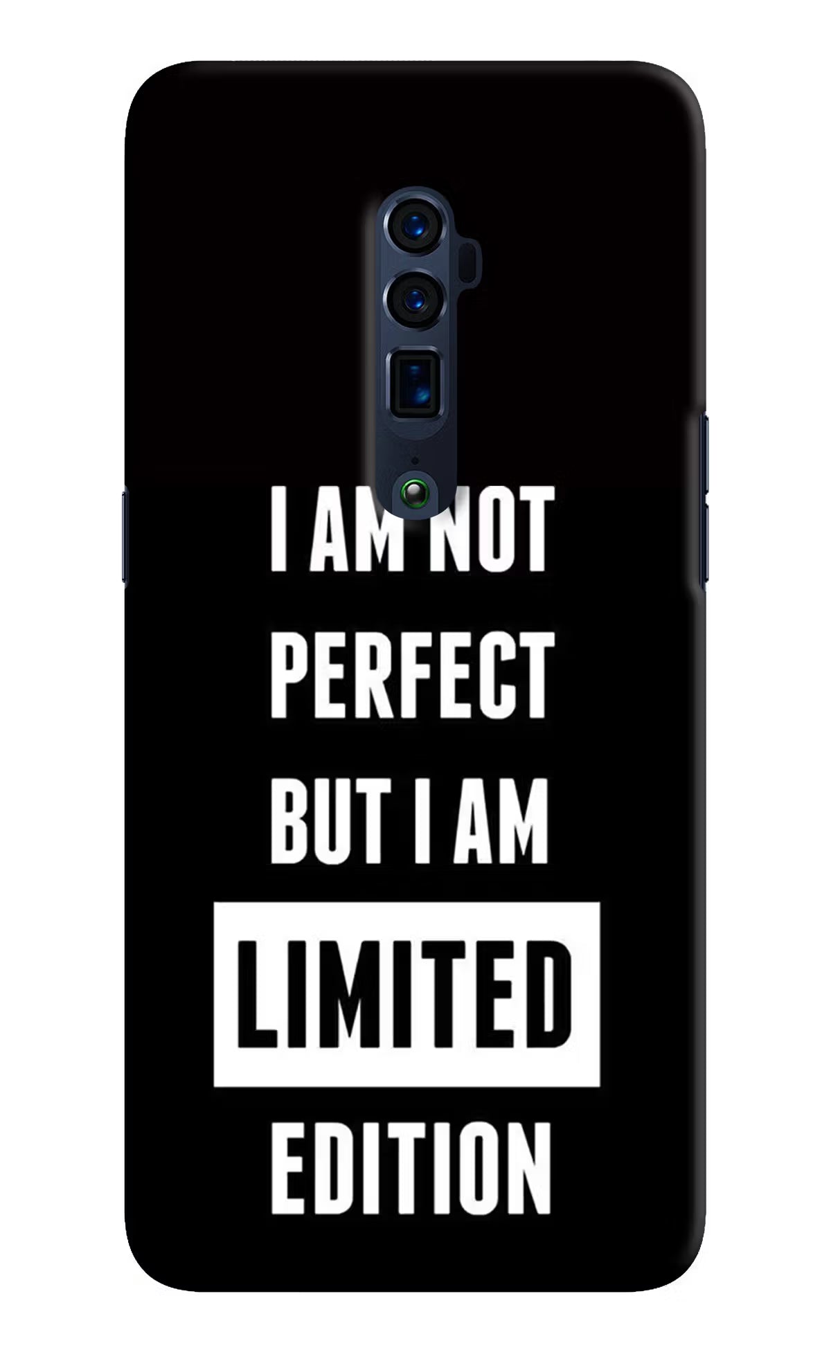 I Am Not Perfect But I Am Limited Edition Oppo Reno 10x Zoom Back Cover - I Am Not Perfect But I Am Limited Edition Oppo Reno 10x Zoom Hard Case Back Cover by Casekaro I Am Not Perfect But I Am Limited Edition Oppo Reno 10x Zoom Hard Case Back Cover by Casekaro