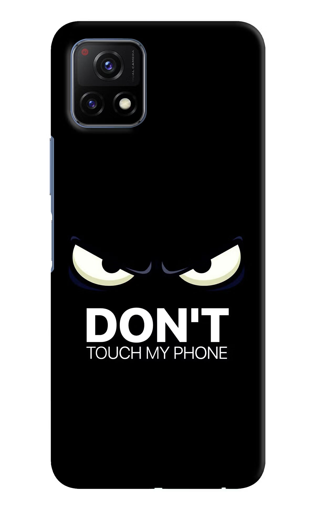 Don'T Touch My Phone Vivo Y72 5G Back Cover - Don'T Touch My Phone Vivo Y72 5G Hard Case Back Cover by Casekaro Don'T Touch My Phone Vivo Y72 5G Hard Case Back Cover by Casekaro