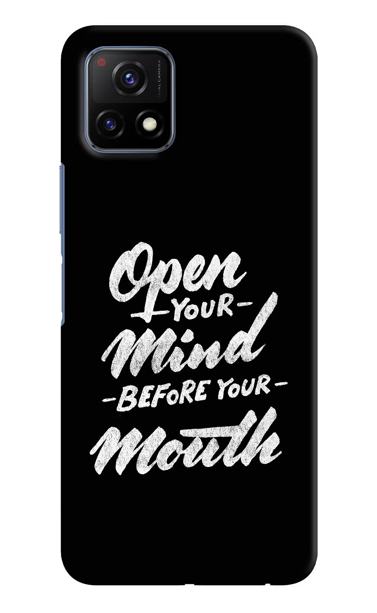 Open Your Mind Before Your Mouth Vivo Y72 5G Back Cover - Open Your Mind Before Your Mouth Vivo Y72 5G Hard Case Back Cover by Casekaro Open Your Mind Before Your Mouth Vivo Y72 5G Hard Case Back Cover by Casekaro