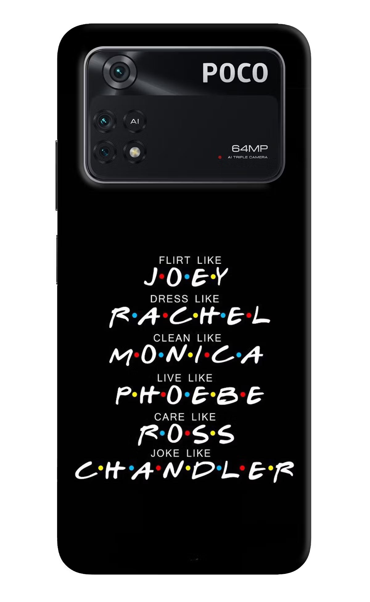 FRIENDS Character Poco M4 Pro 4G Back Cover - FRIENDS Character Poco M4 Pro 4G Back Cover FRIENDS Character Poco M4 Pro 4G Back Cover