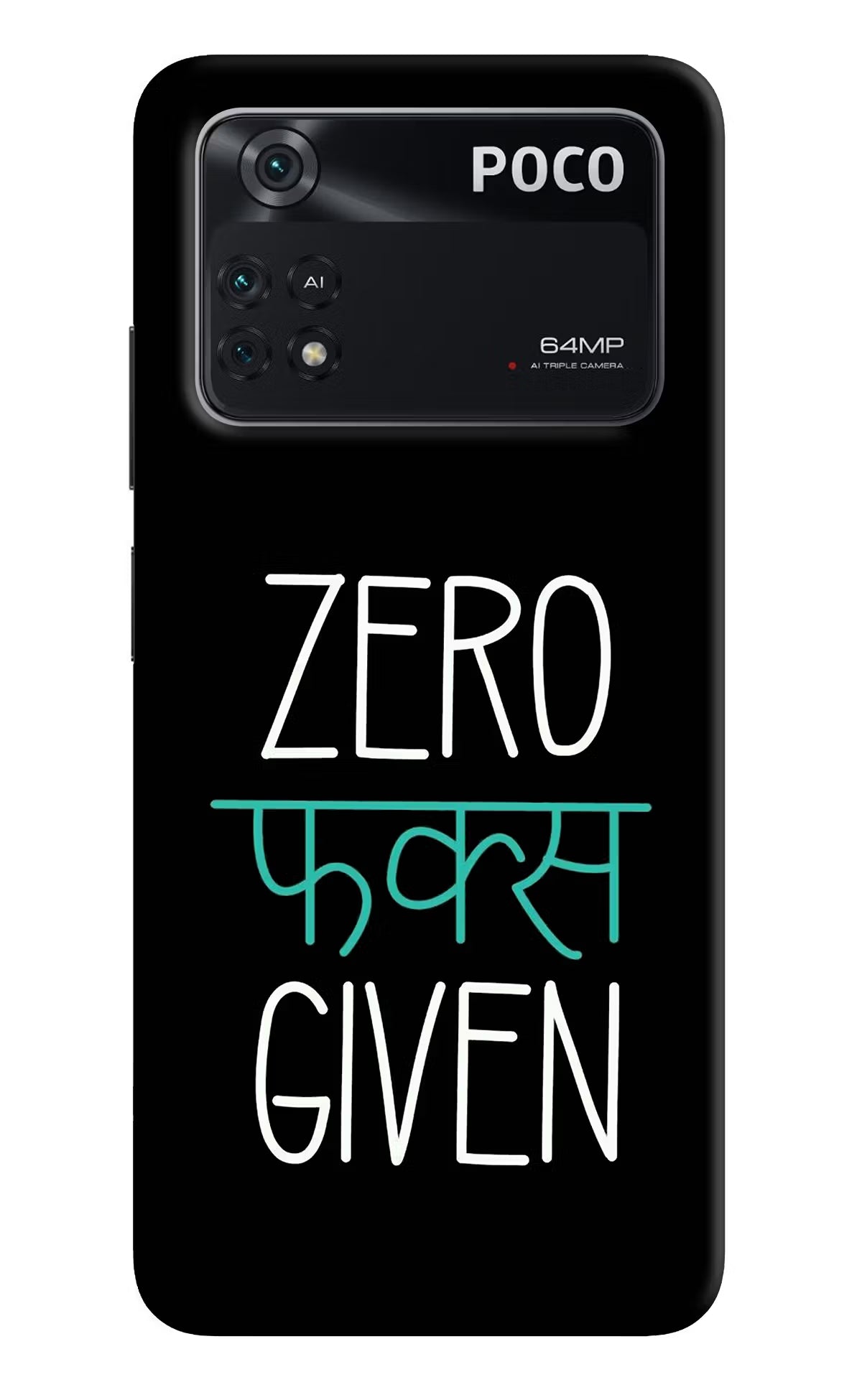 Zero Fucks Given Poco M4 Pro 4G Back Cover - Zero Fucks Given Poco M4 Pro 4G Back Cover Zero Fucks Given Poco M4 Pro 4G Back Cover