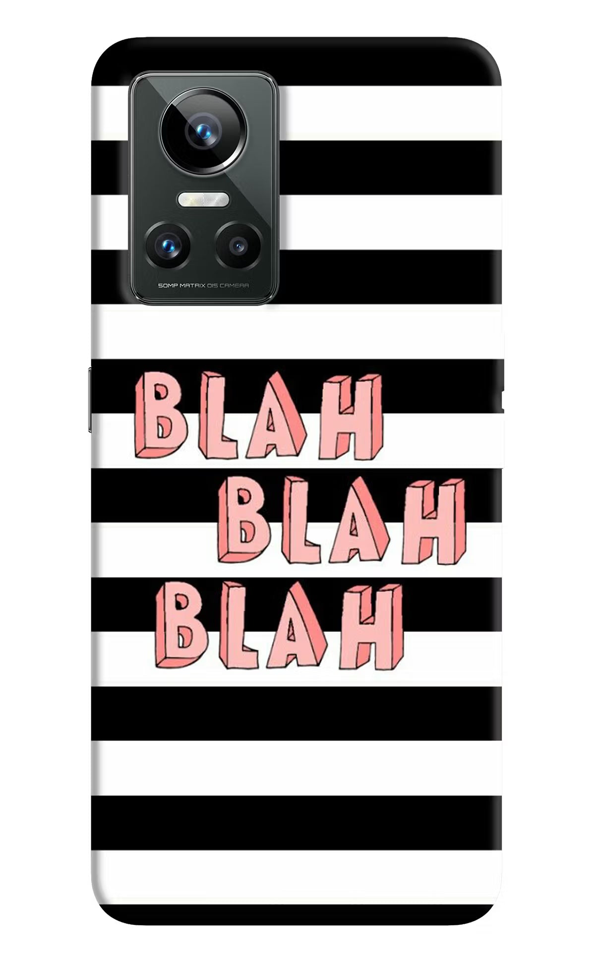 Blah Blah Blah Realme GT Neo 3 Back Cover