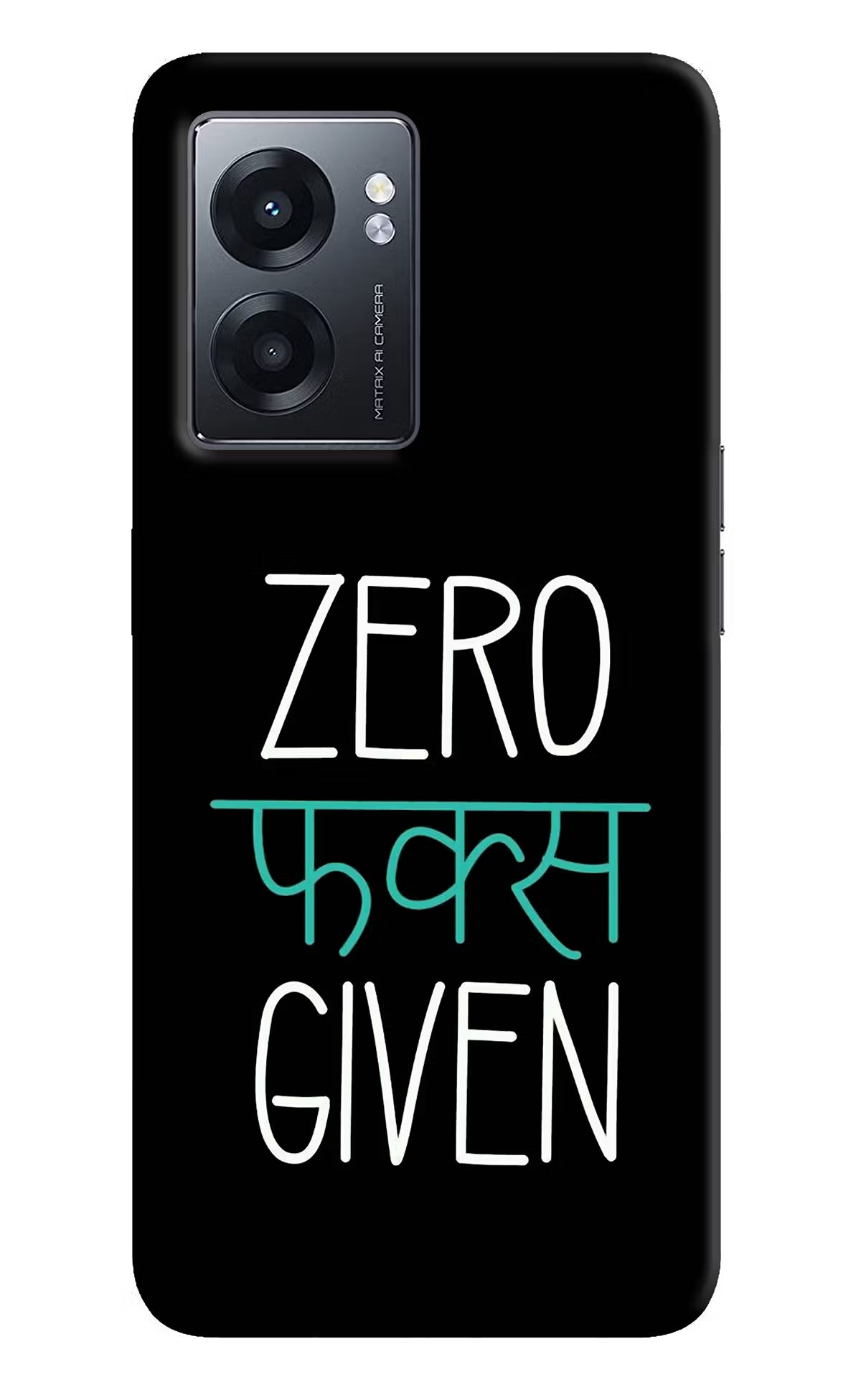 Zero Fucks Given Realme Narzo 50 5G Back Cover
