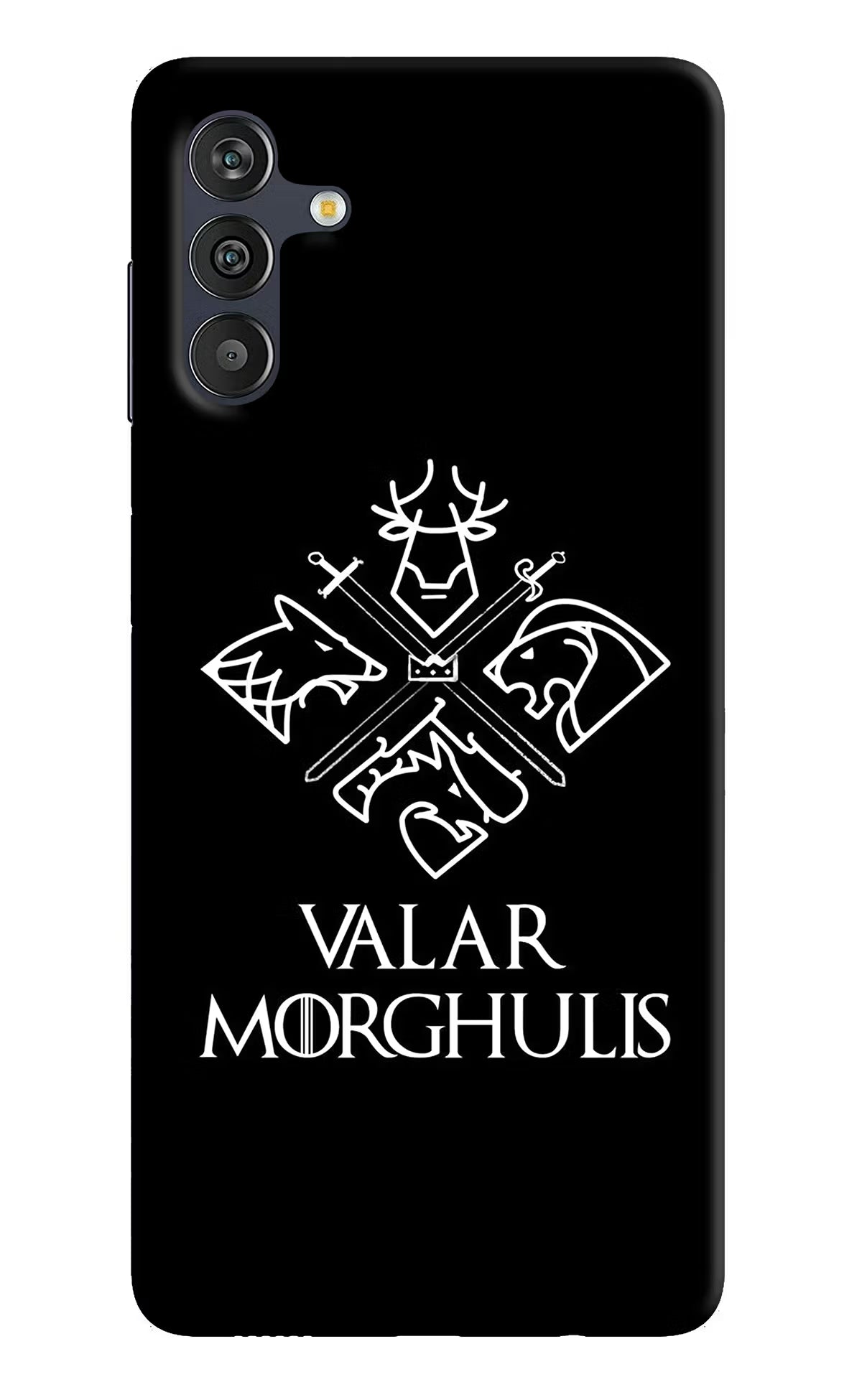 Valar Morghulis | Game Of Thrones Samsung M13 4G Back Cover - Valar Morghulis | Game Of Thrones Samsung M13 4G Back Cover Valar Morghulis | Game Of Thrones Samsung M13 4G Back Cover