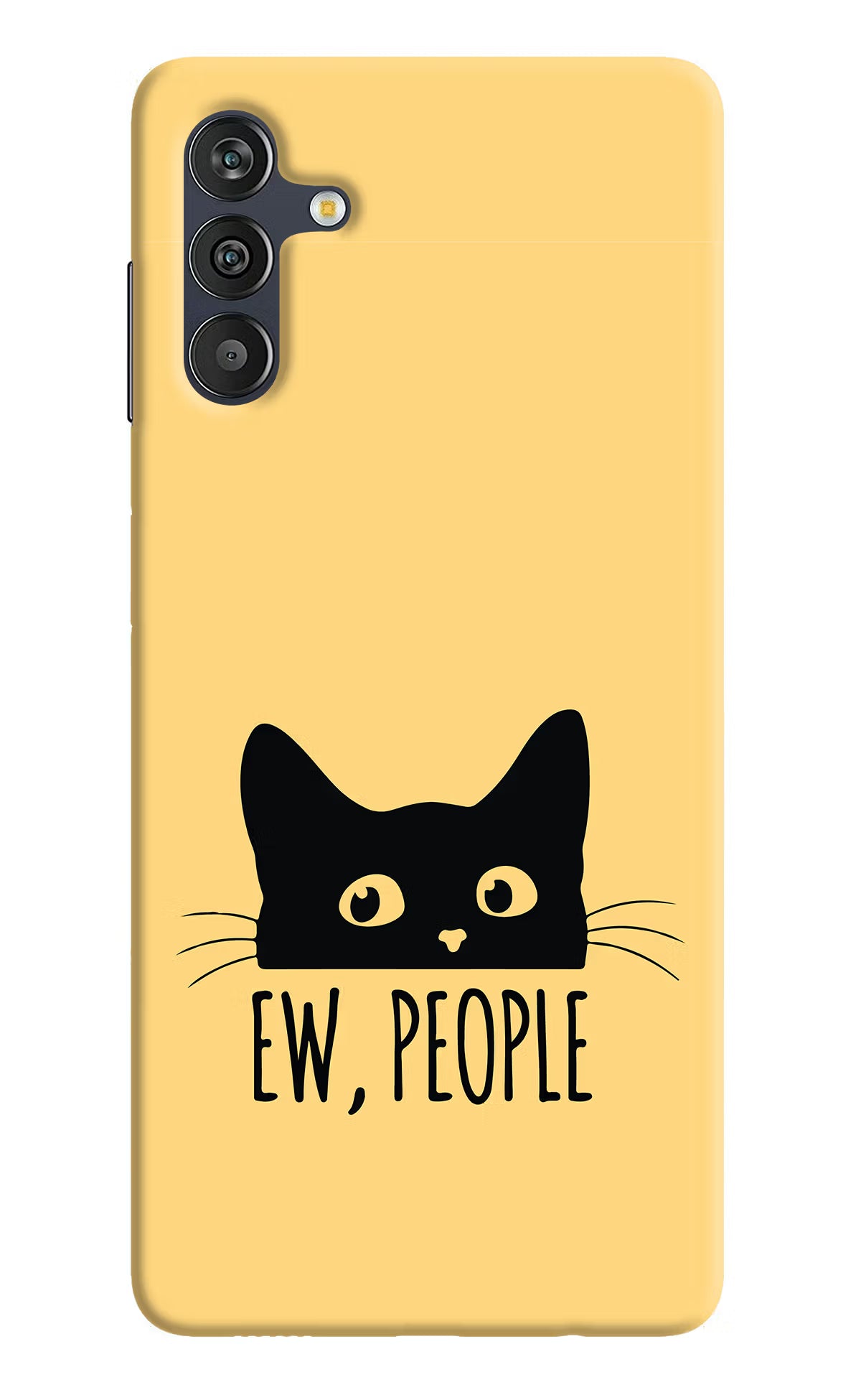 Ew People Catitude Samsung M13 4G Back Cover - Ew People Catitude Samsung M13 4G Back Cover Ew People Catitude Samsung M13 4G Back Cover
