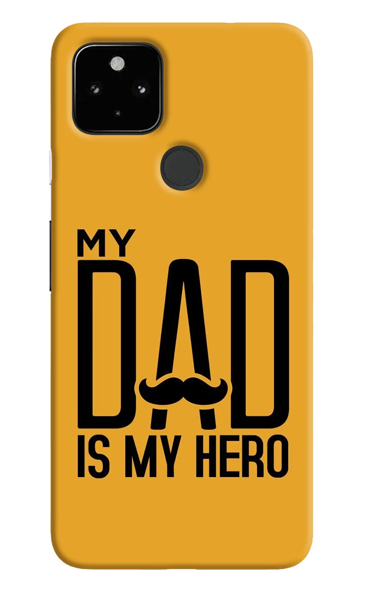 My Dad Is My Hero Google Pixel 4A Back Cover - My Dad Is My Hero Google Pixel 4A Hard Case Back Cover by Casekaro My Dad Is My Hero Google Pixel 4A Hard Case Back Cover by Casekaro