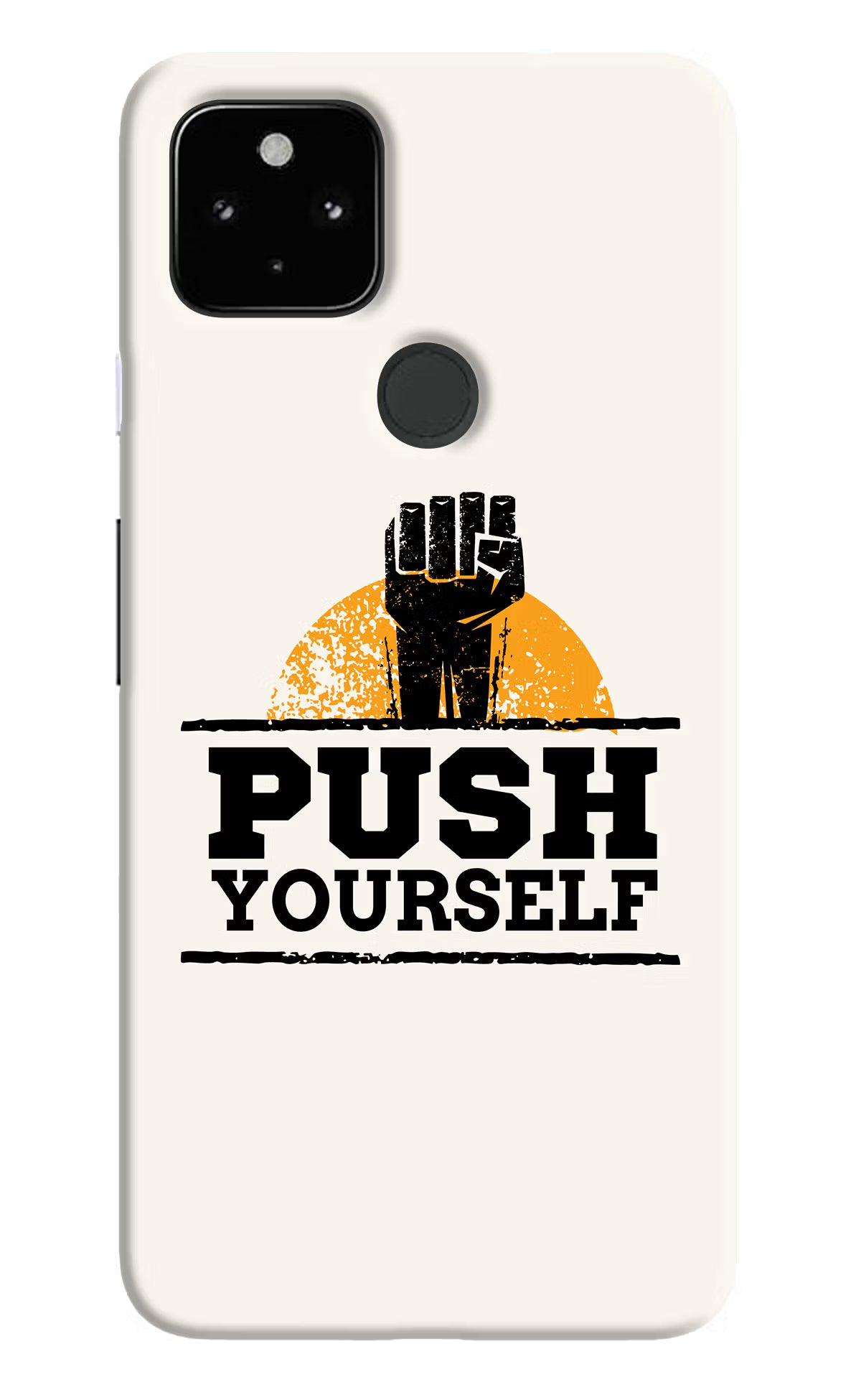 Push Yourself Google Pixel 4A Back Cover - Push Yourself Google Pixel 4A Hard Case Back Cover by Casekaro Push Yourself Google Pixel 4A Hard Case Back Cover by Casekaro
