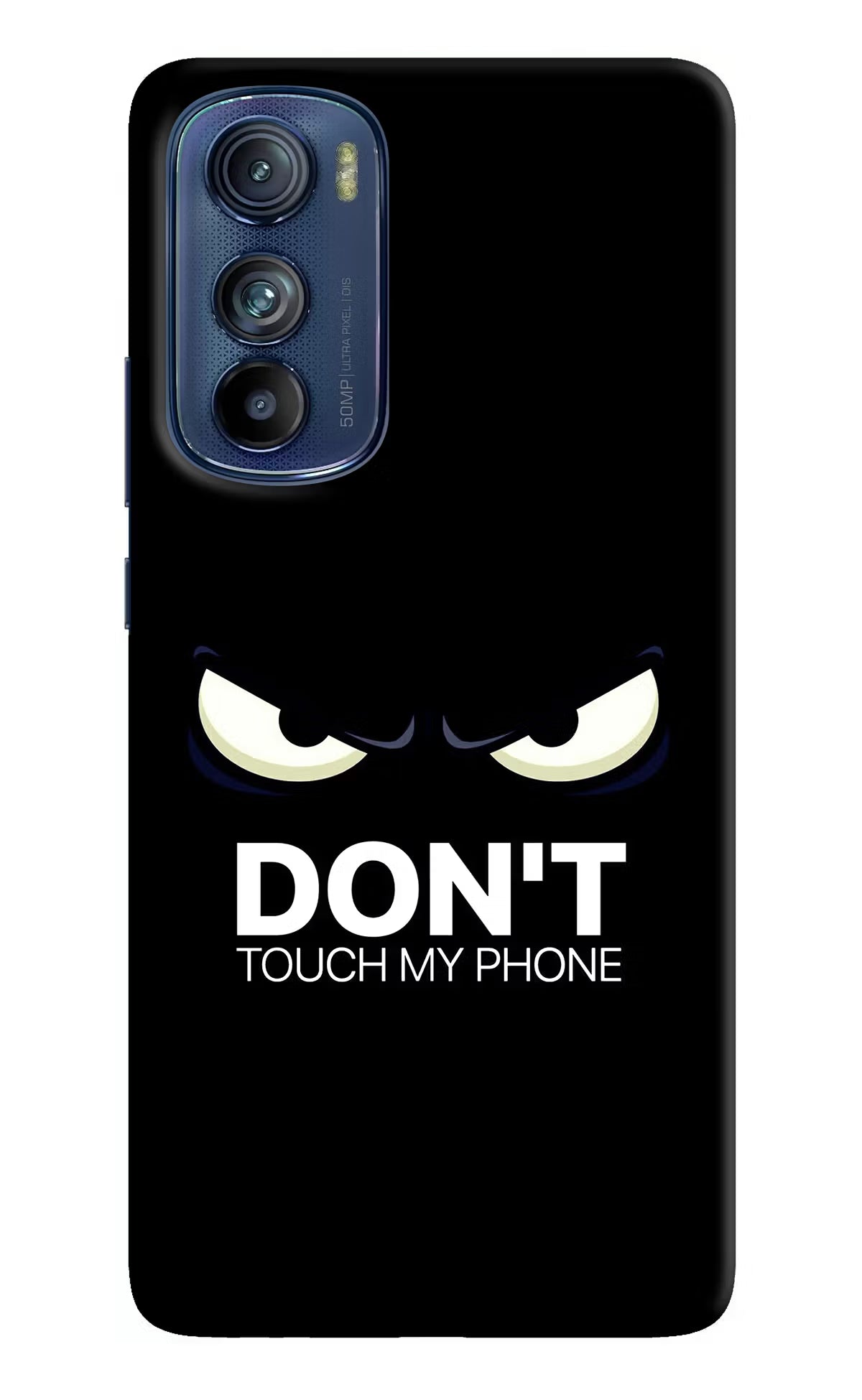 Don'T Touch My Phone Moto Edge 30 Hard Case Back Cover by Casekaro