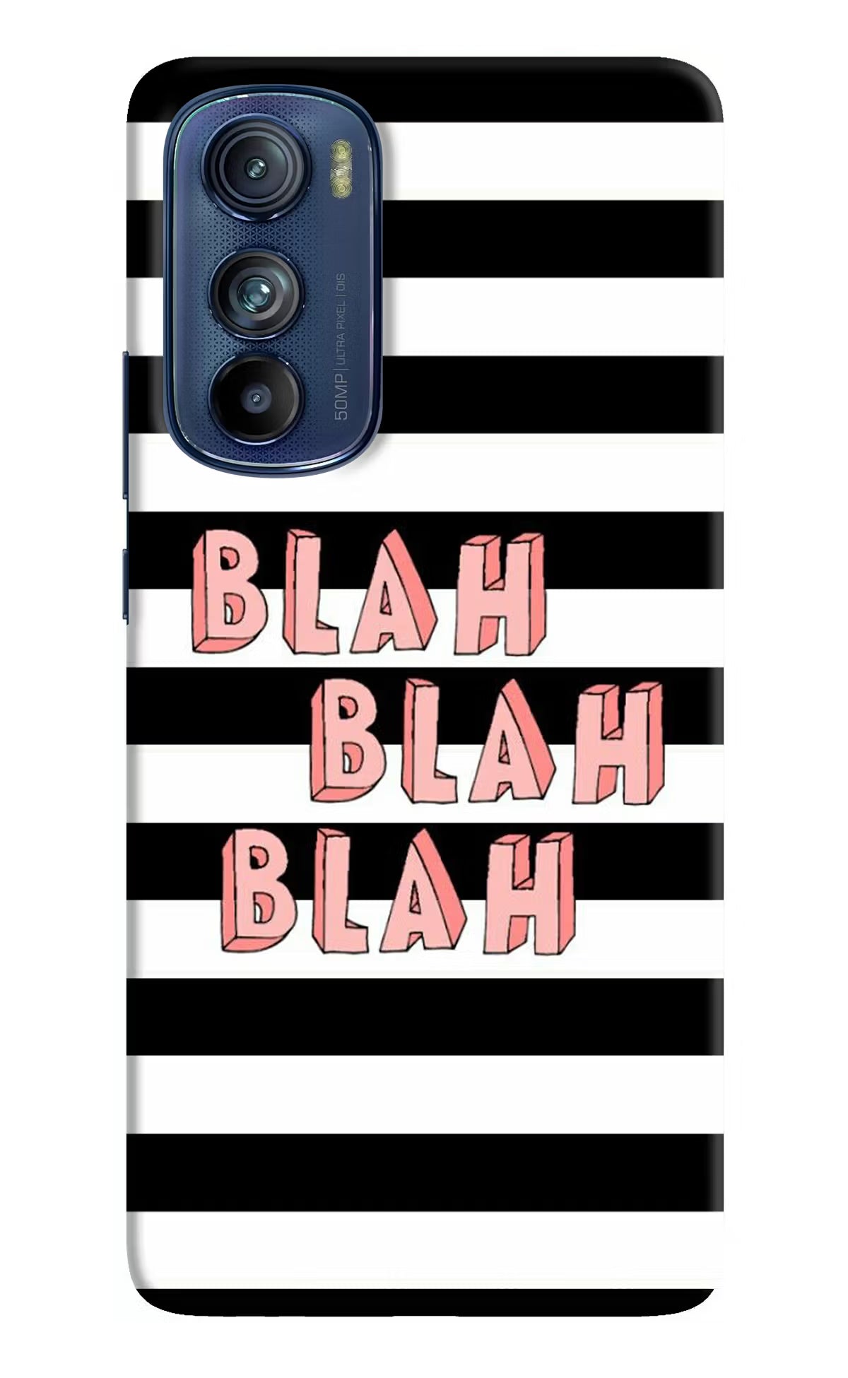 Blah Blah Blah Moto Edge 30 Back Cover - Blah Blah Blah Moto Edge 30 Hard Case Back Cover by Casekaro Blah Blah Blah Moto Edge 30 Hard Case Back Cover by Casekaro