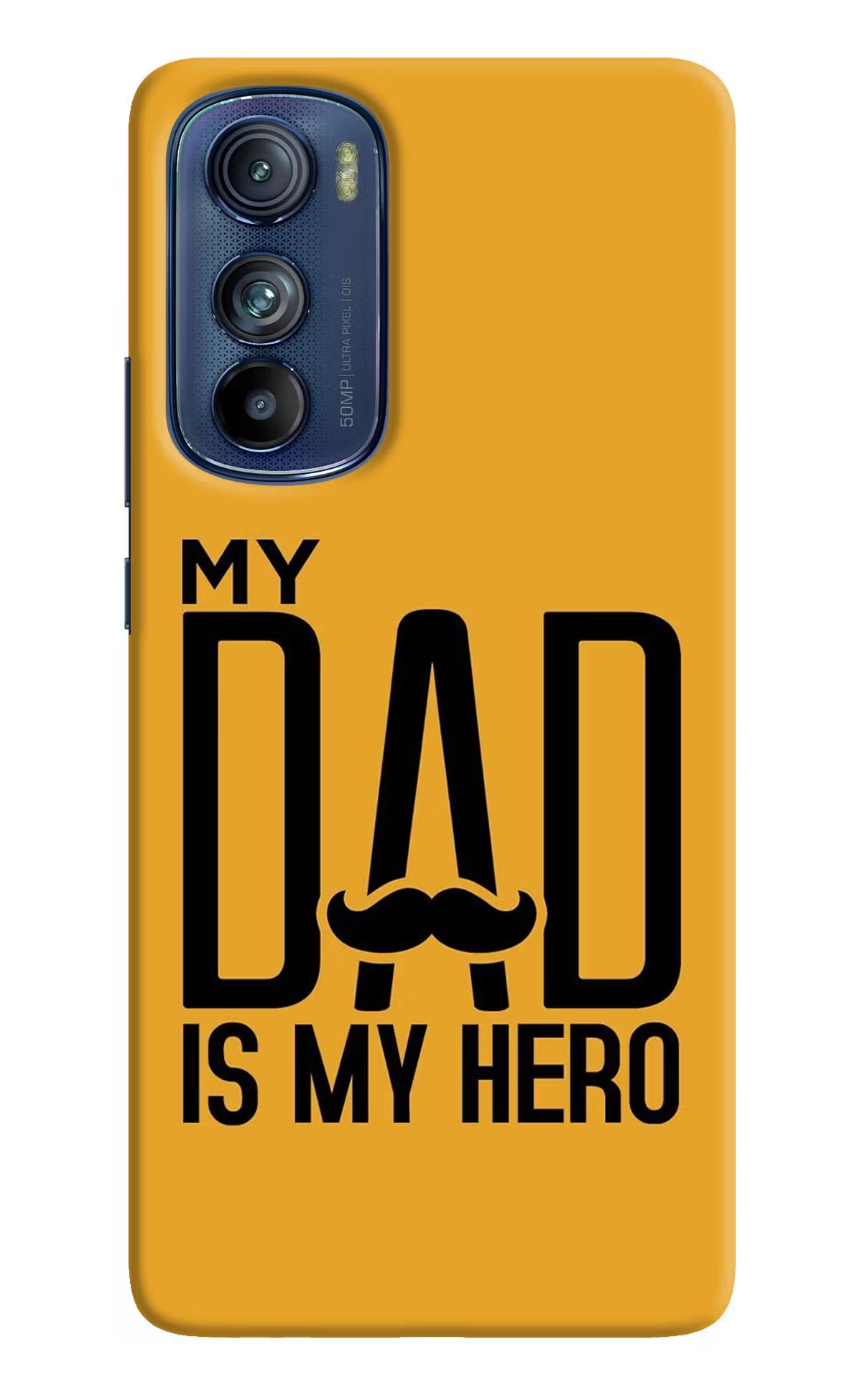 My Dad Is My Hero Moto Edge 30 Hard Case Back Cover by Casekaro