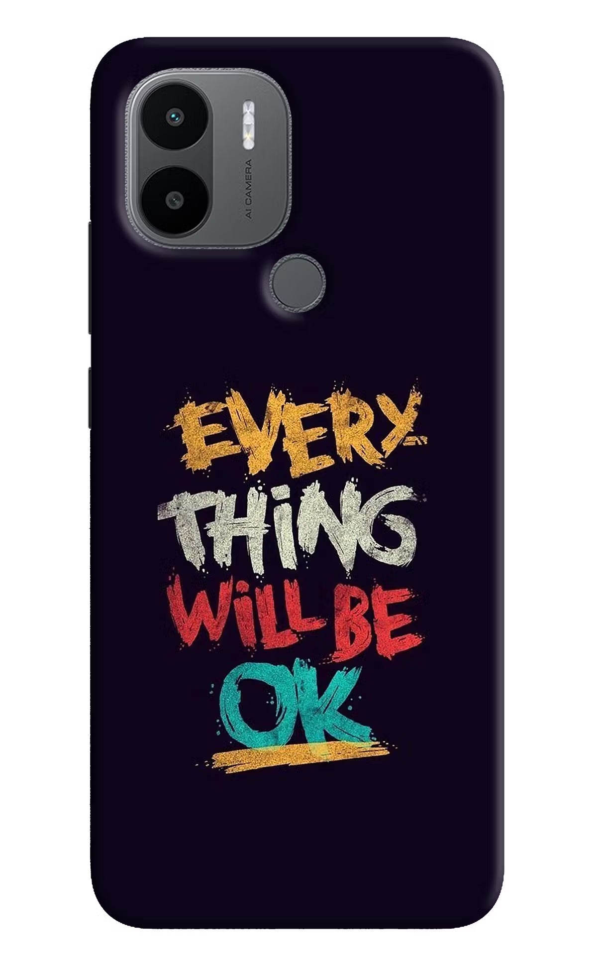 Everything Will Be Ok Redmi A1+/A2+ Back Cover - Everything Will Be Ok Redmi A1+/A2+ Back Cover Everything Will Be Ok Redmi A1+/A2+ Back Cover