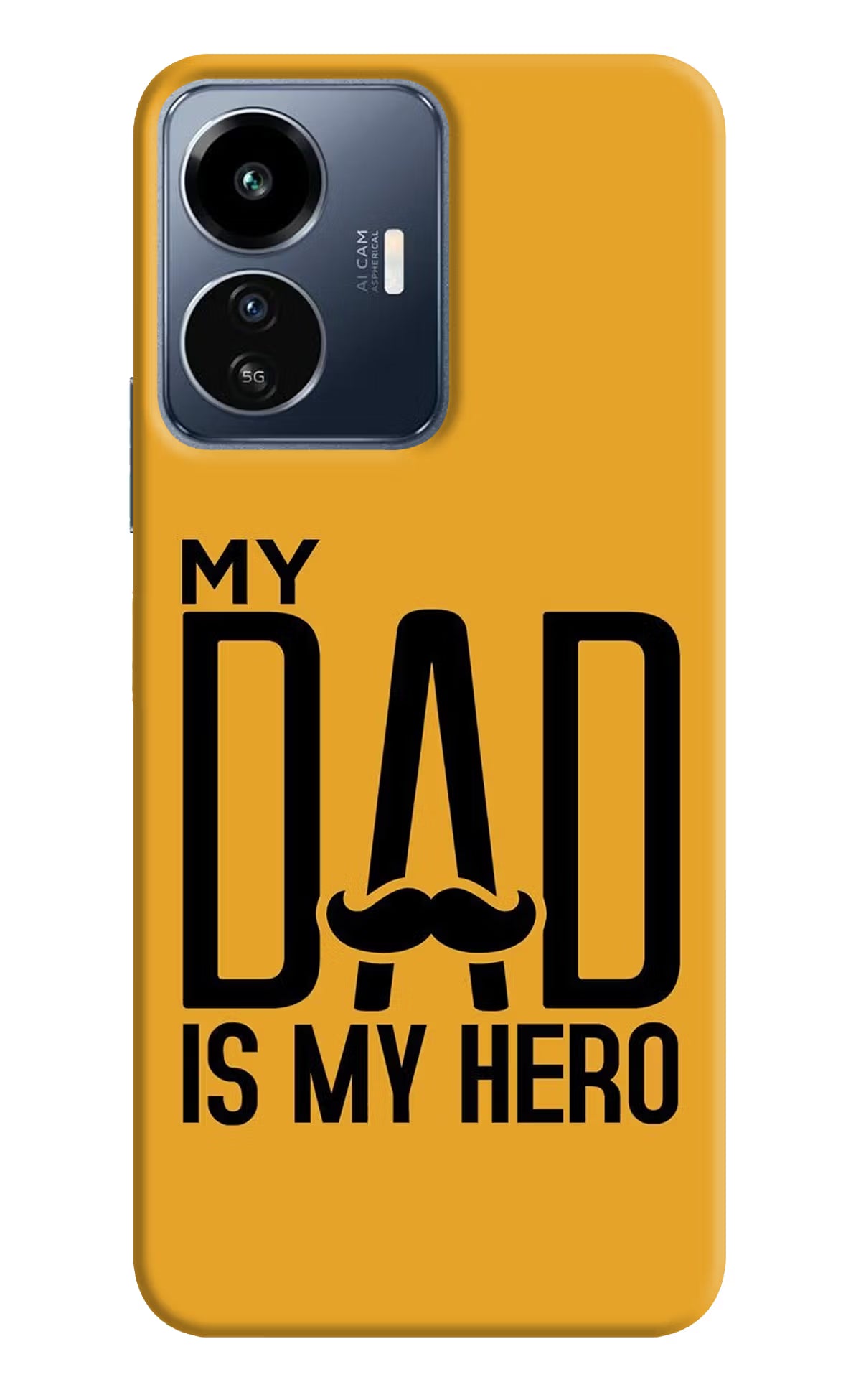 My Dad Is My Hero IQOO Z6 Lite 5G Back Cover - My Dad Is My Hero IQOO Z6 Lite 5G Back Cover My Dad Is My Hero IQOO Z6 Lite 5G Back Cover